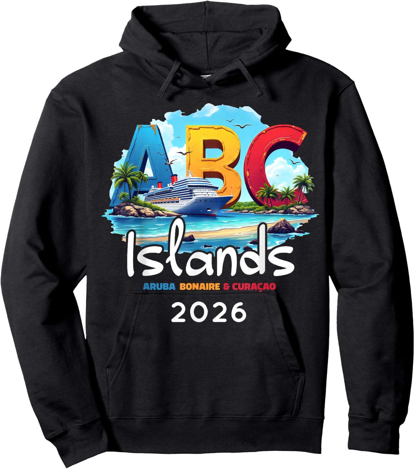 ABC Islands Aruba Bonaire Curacao Cruise Vacation 2026 Hoodie - Hoodie | Black
