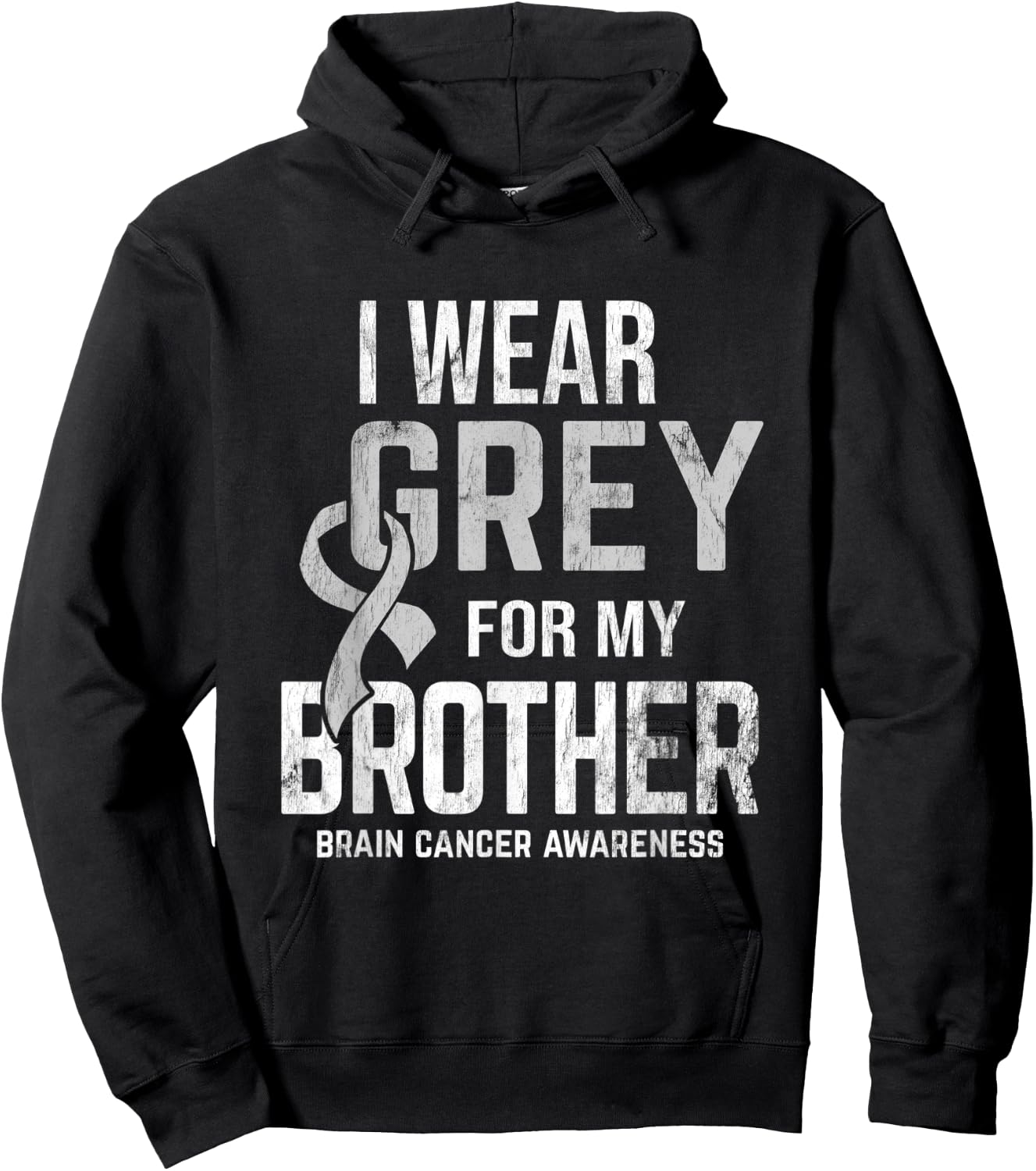 I Wear Grey For Brother Brain Cancer Awareness Brain Tumor Hoodie - Hoodie | Black