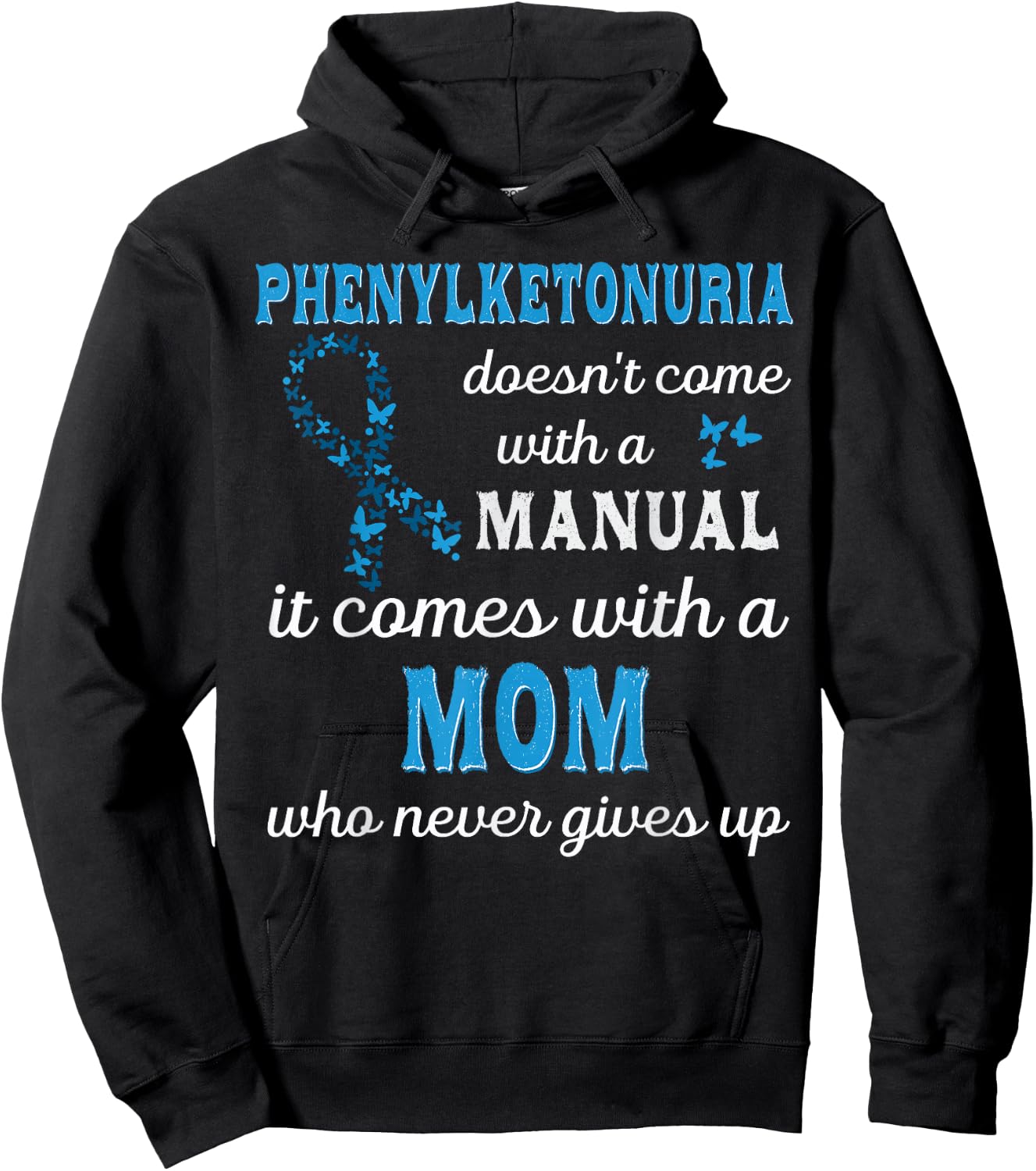 Phenylketonuria awareness Mom Support PKU awareness Hoodie - Hoodie | Black