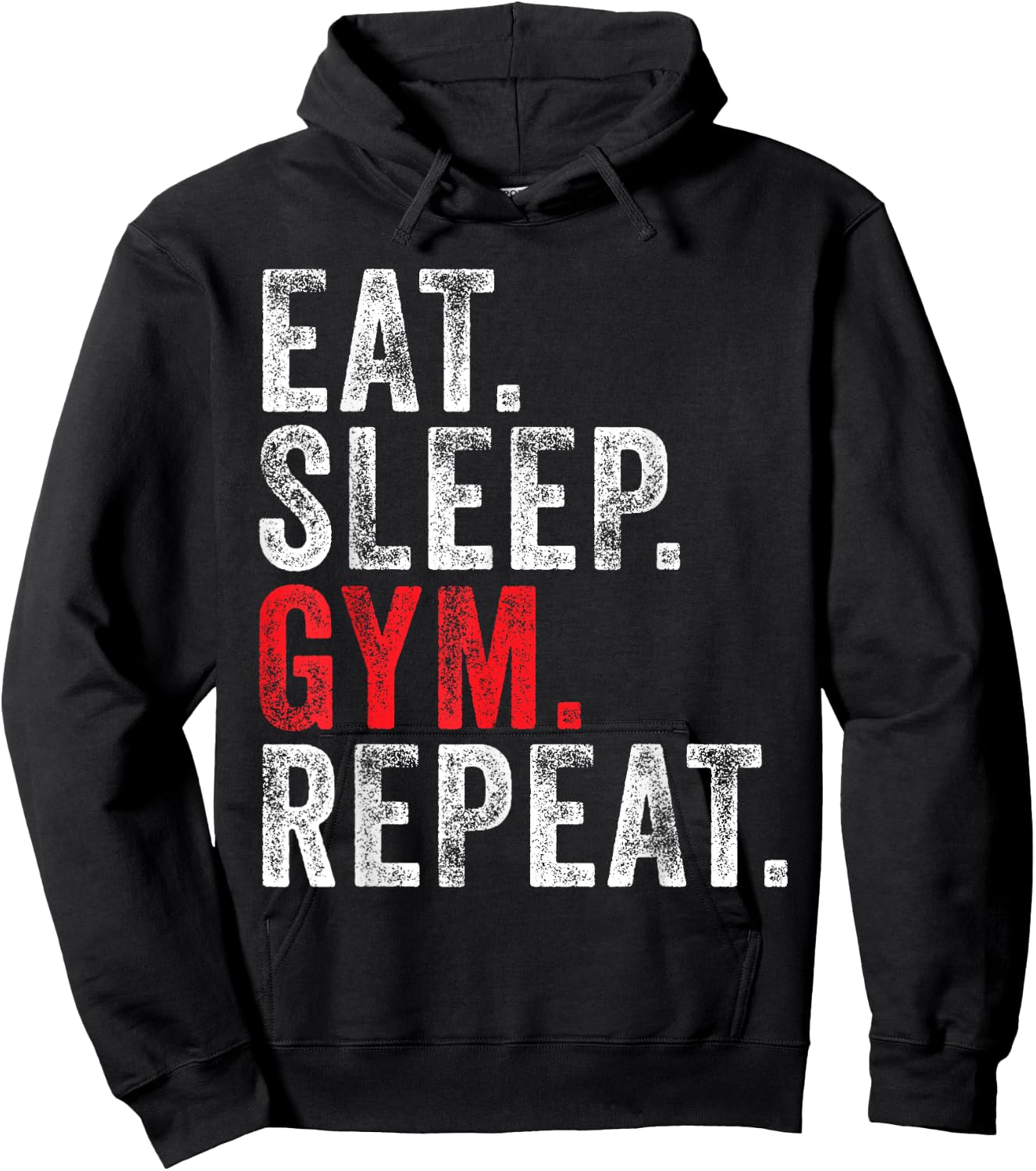 Eat Sleep Gym Repeat Funny Workout Train Vintage Distressed Hoodie - Hoodie | Black