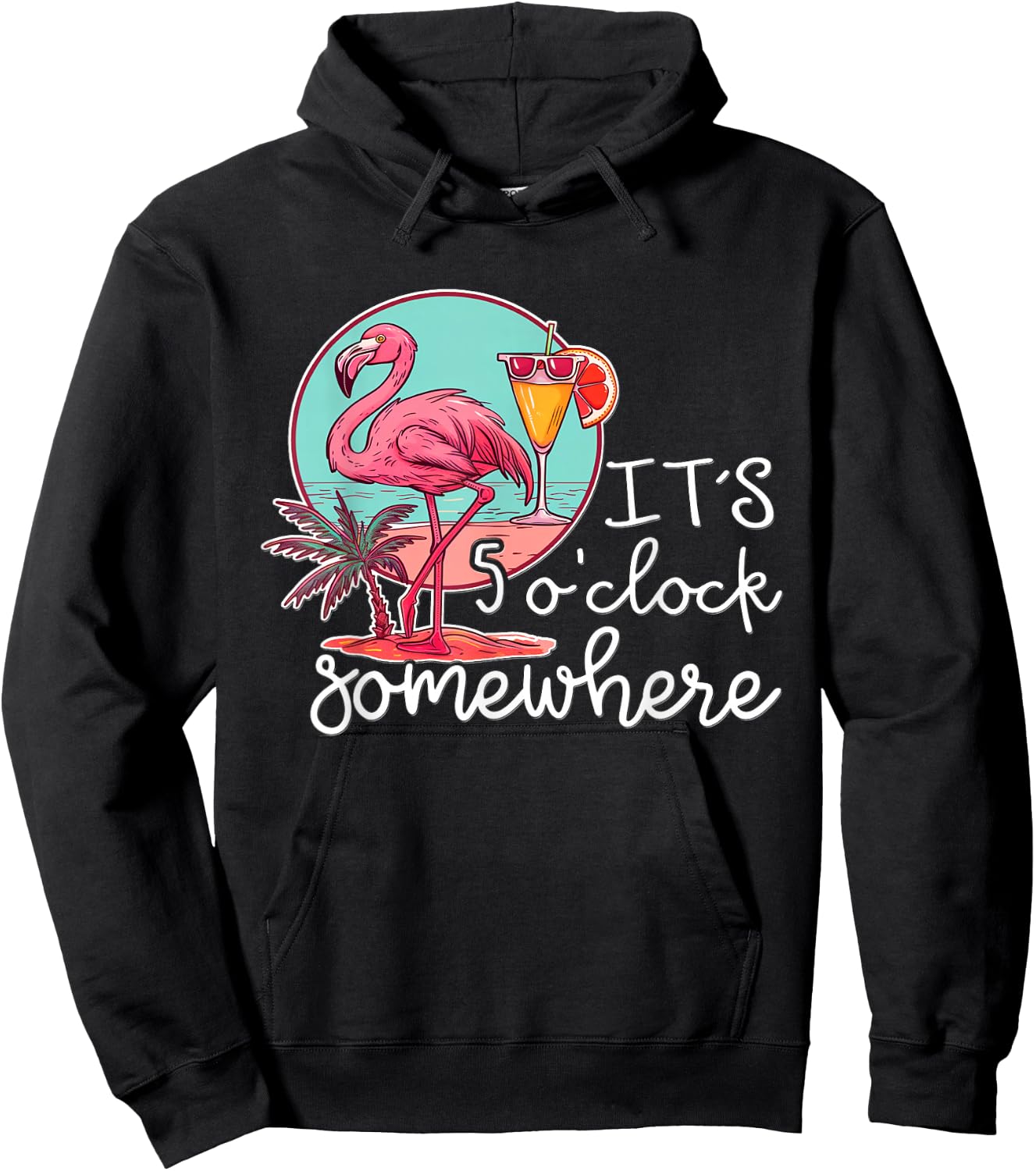 Funn It's 5 o'clock somewhere - 5 oclock somewhere Hoodie - Hoodie | Black