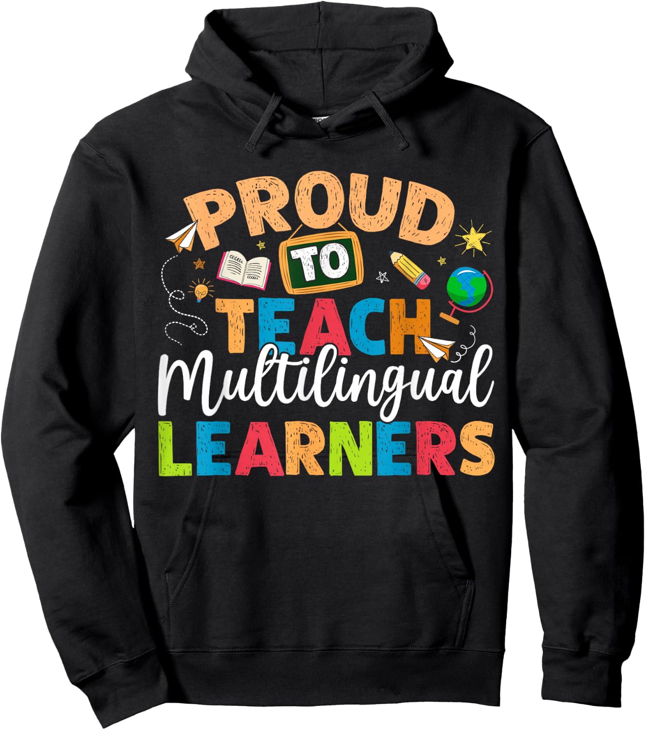Proud To Teach Multilingual Learner Teacher Women Girls Kids Hoodie - Hoodie | Black