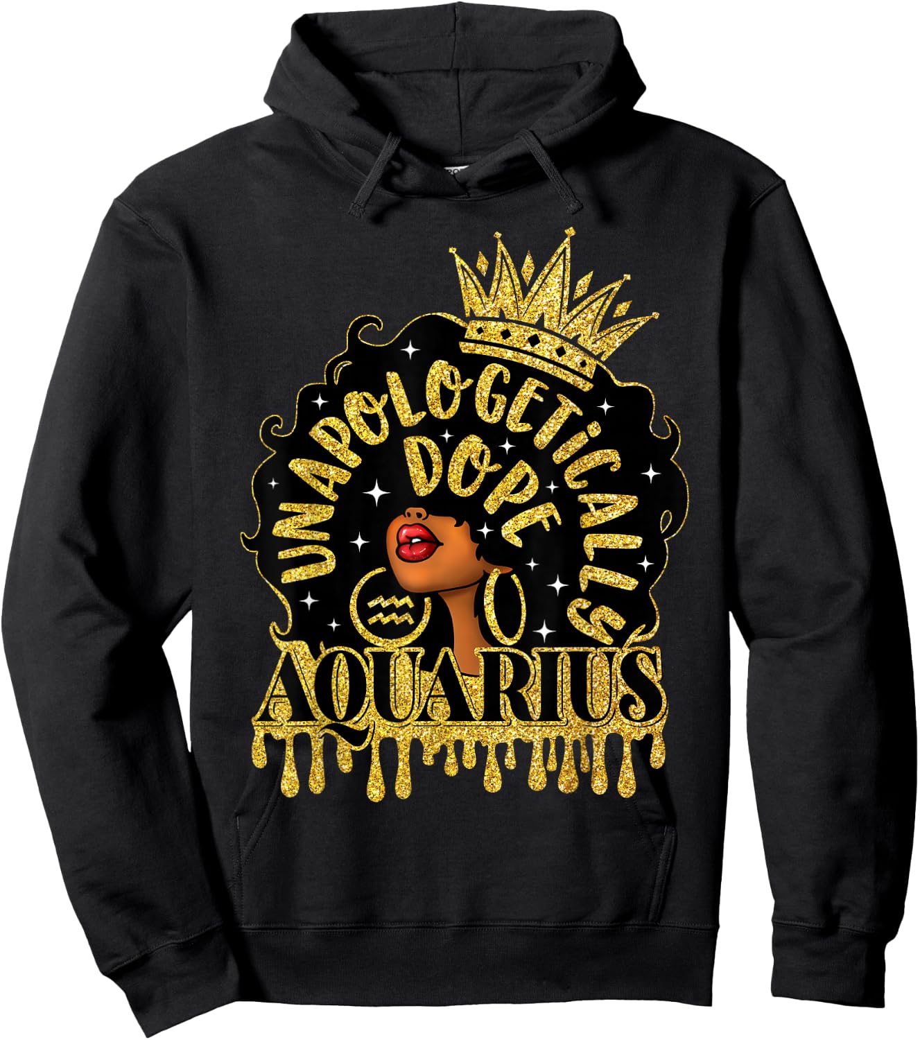 Unapologetically Dope Aquarius Zodiac Afro Black Woman Hoodie - Hoodie | Black