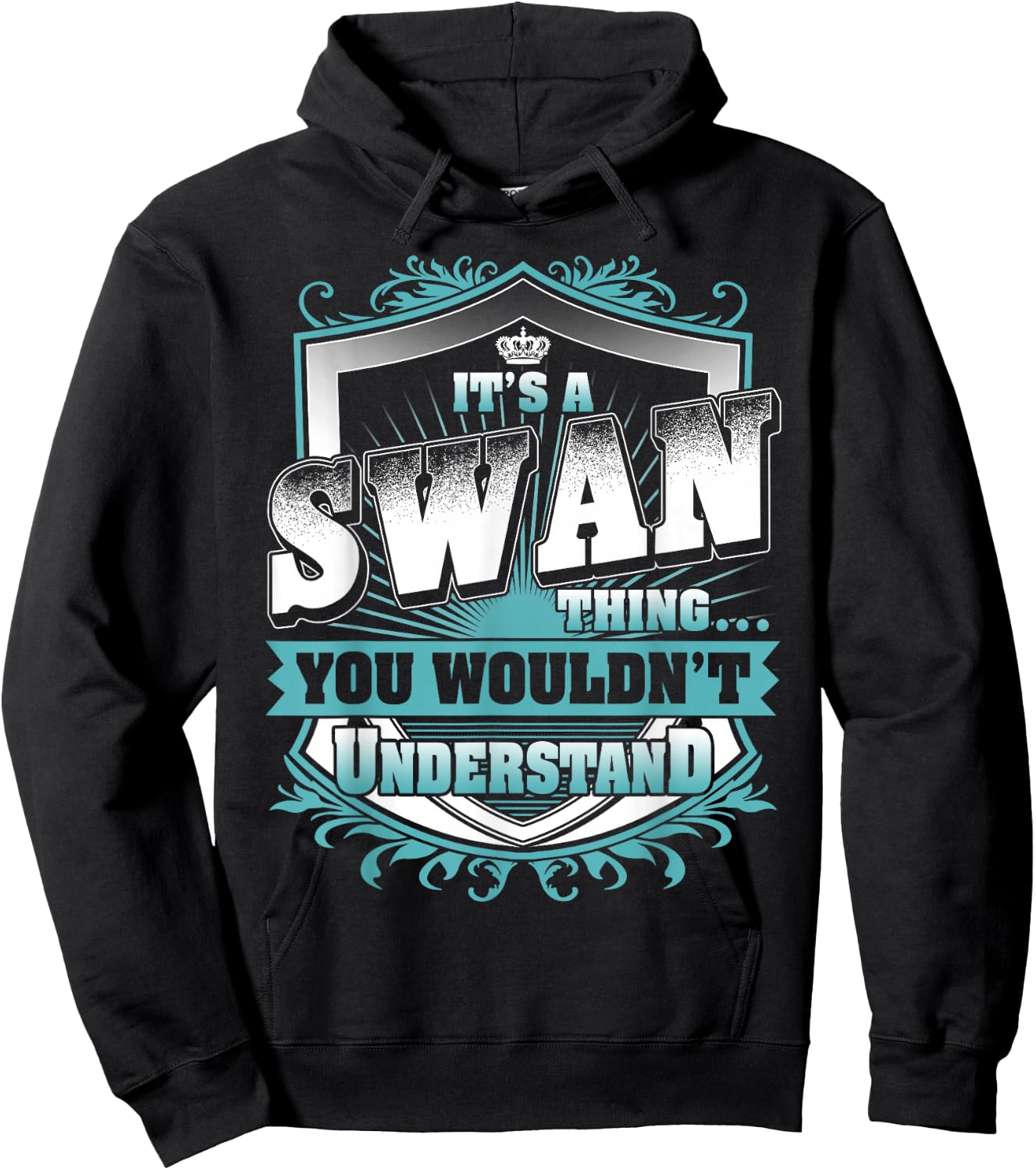 It's A SWAN Thing You Wouldn't Understand Name Vintage Hoodie - Hoodie | Black