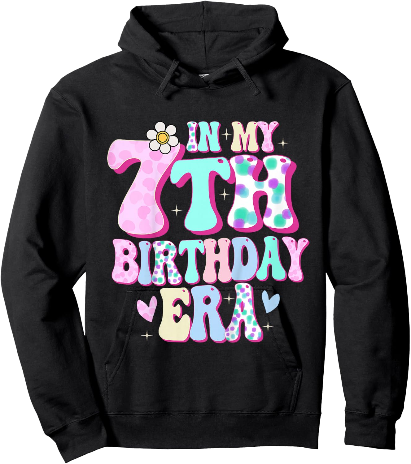 In My 7th Birthday Era Girl Gifts Seven Bday 7 Year Old Hoodie - Hoodie | Black