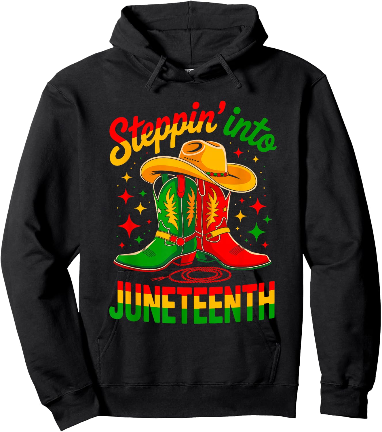 Steppin' Into Juneteenth Cowboy Boots Hat Freedom Western Hoodie - Hoodie | Black