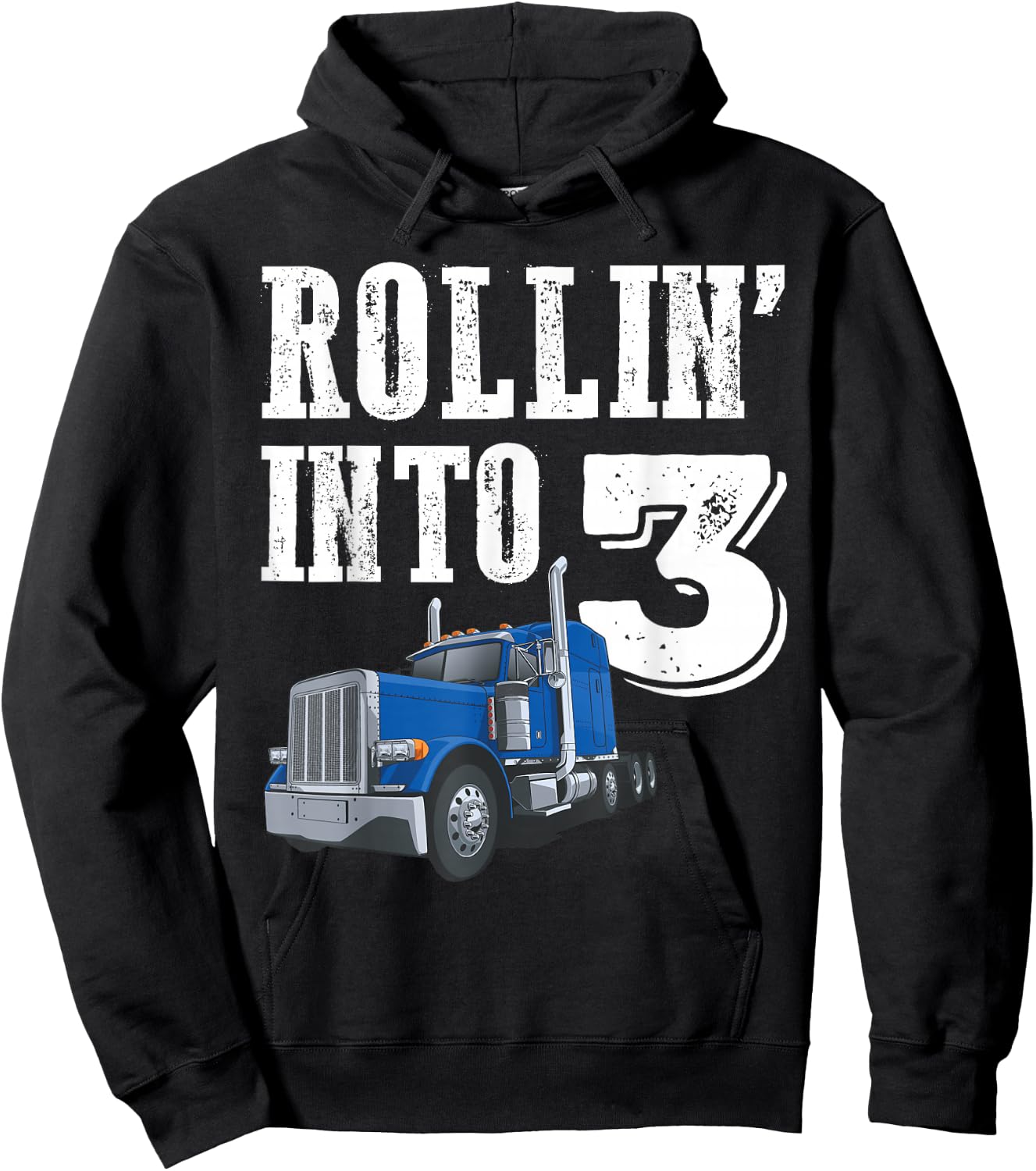 Rollin Into 3 Big Rig Semi Trailer Truck 3rd Birthday Hoodie - Hoodie | Black