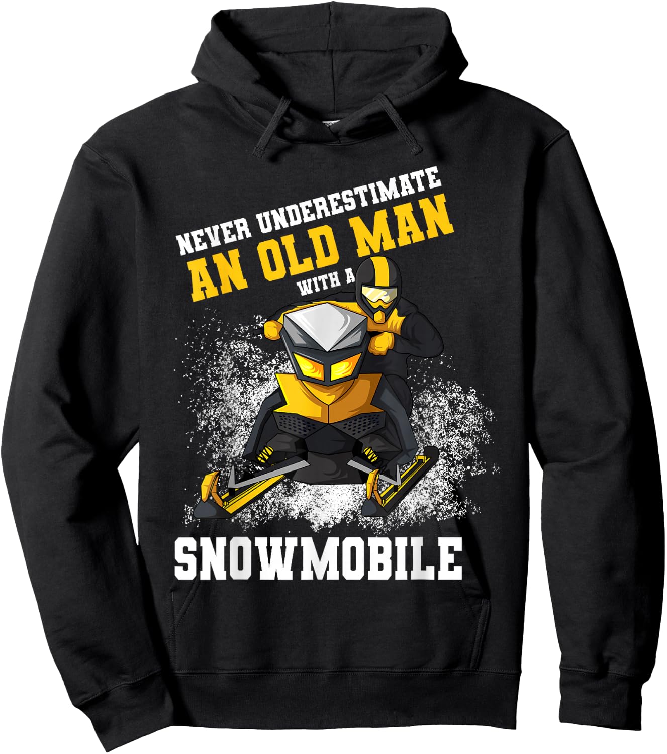 Never Underestimate An Old Man With An Snowmobile Snowcross Hoodie - Hoodie | Black