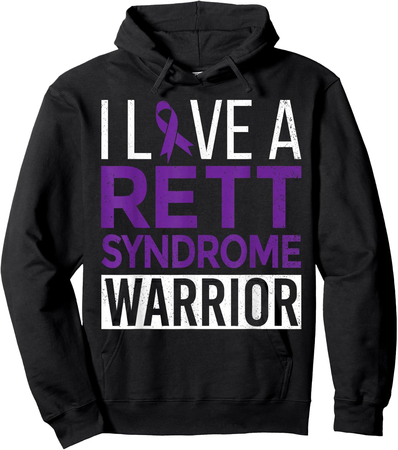 I Love a Rett Syndrome Warrior Purple Ribbon Awareness Gift Hoodie - Hoodie | Black