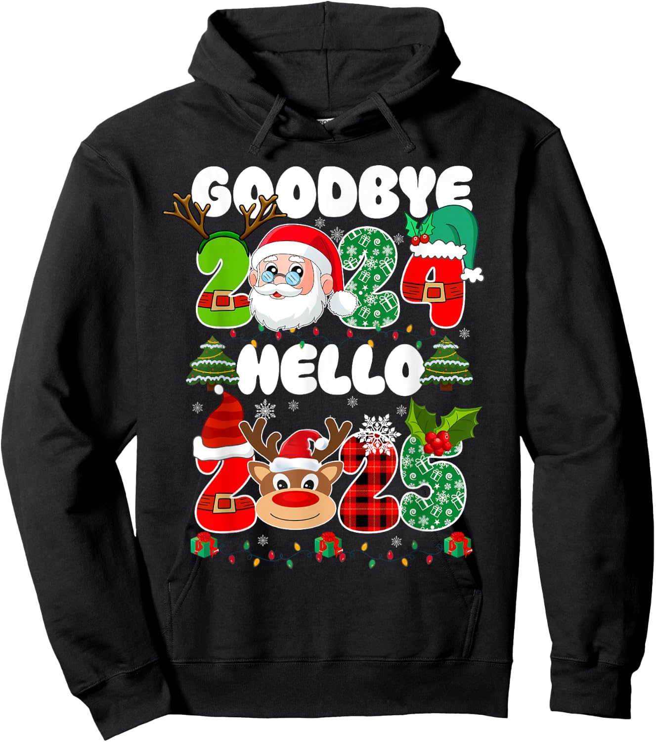 Goodbye 2024 Hello 2025 Happy New Year's Eve Christmas Xmas Hoodie - Hoodie | Black