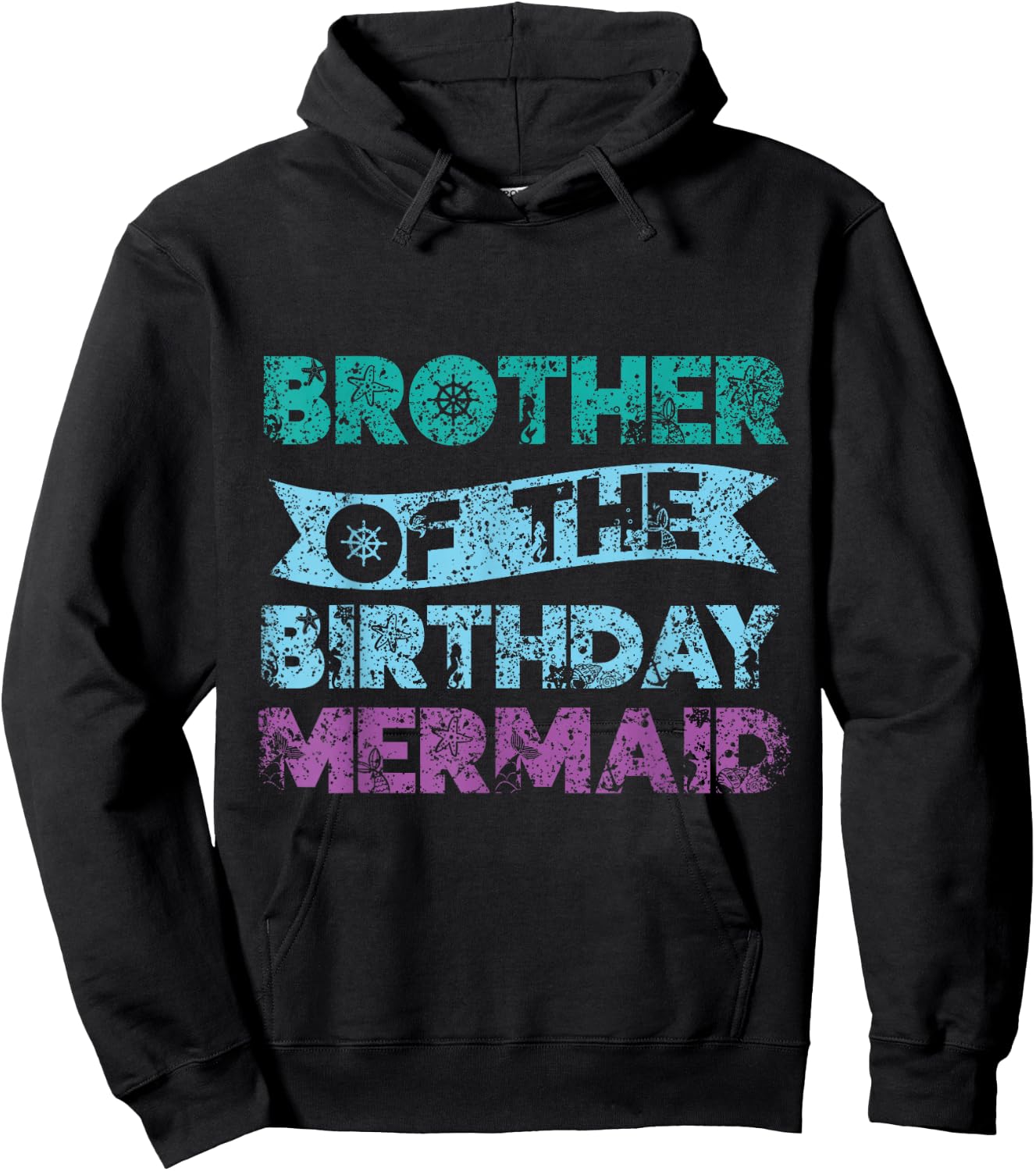 Brother The Birthday Mermaid Party Mermaid Hoodie - Hoodie | Black