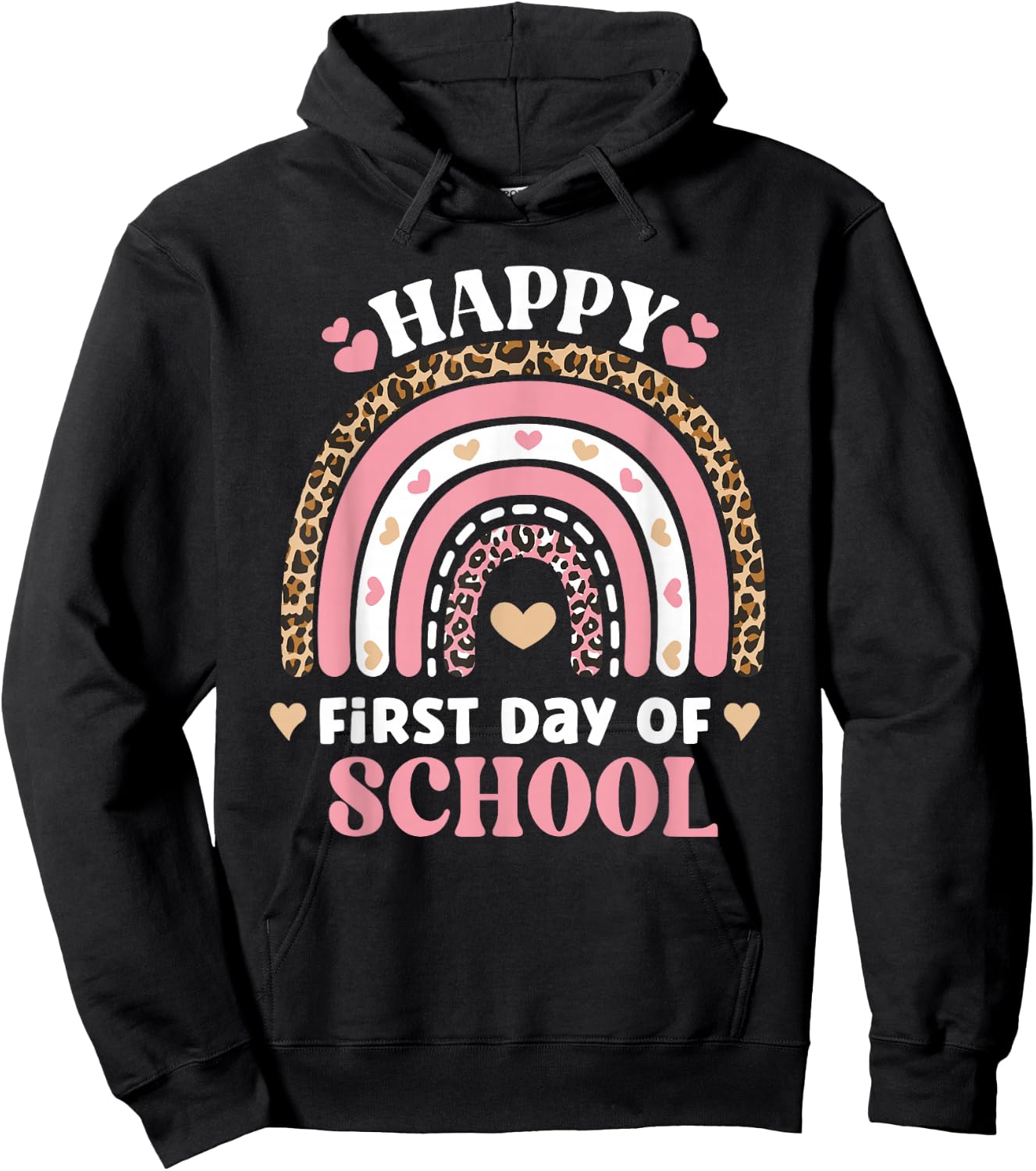 Happy First Day Of School Back To School Students And Hoodie - Hoodie | Black