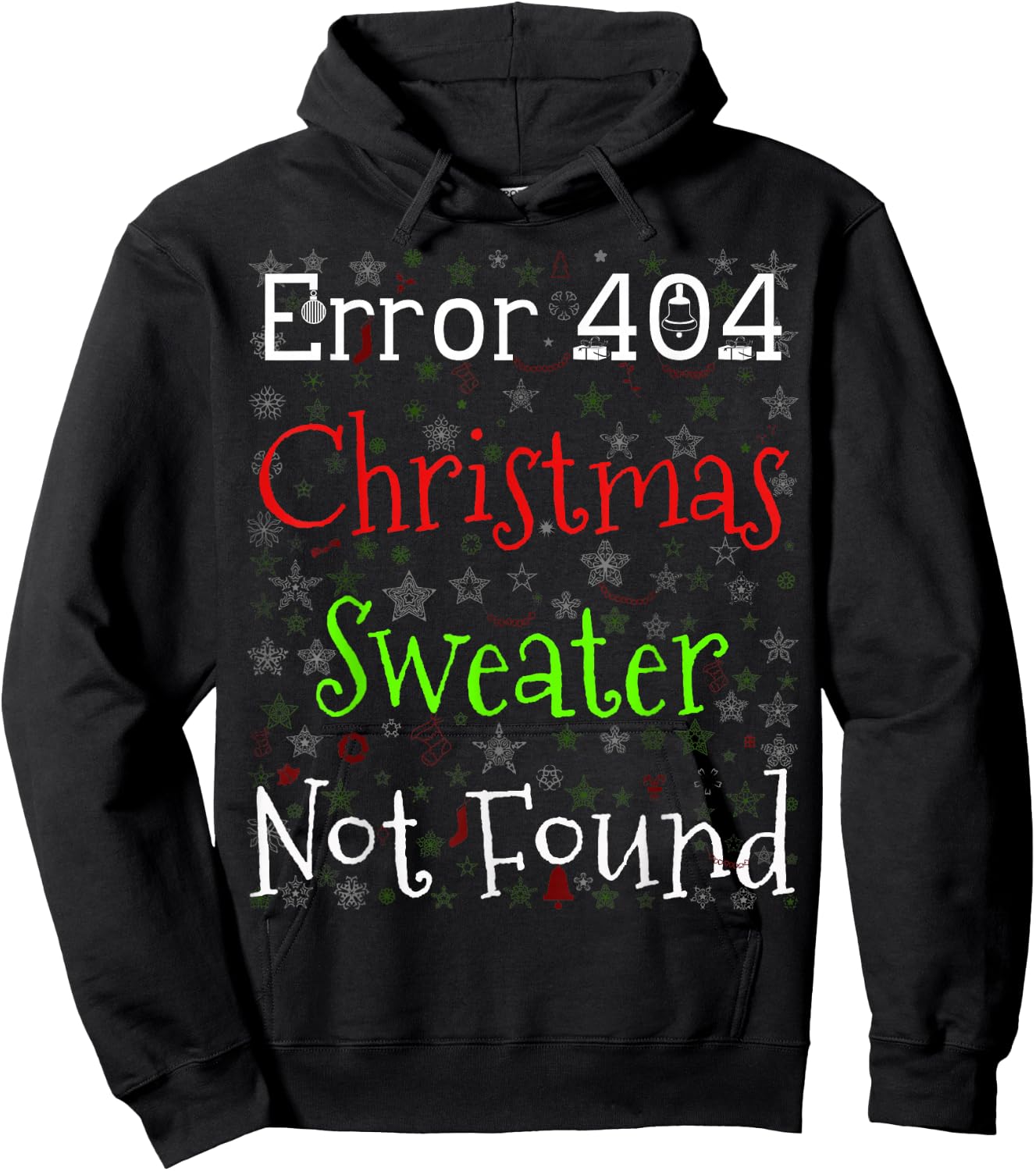 Error 404 Christmas Sweater Not Found Funny Ugly Christmas Hoodie - Hoodie | Black