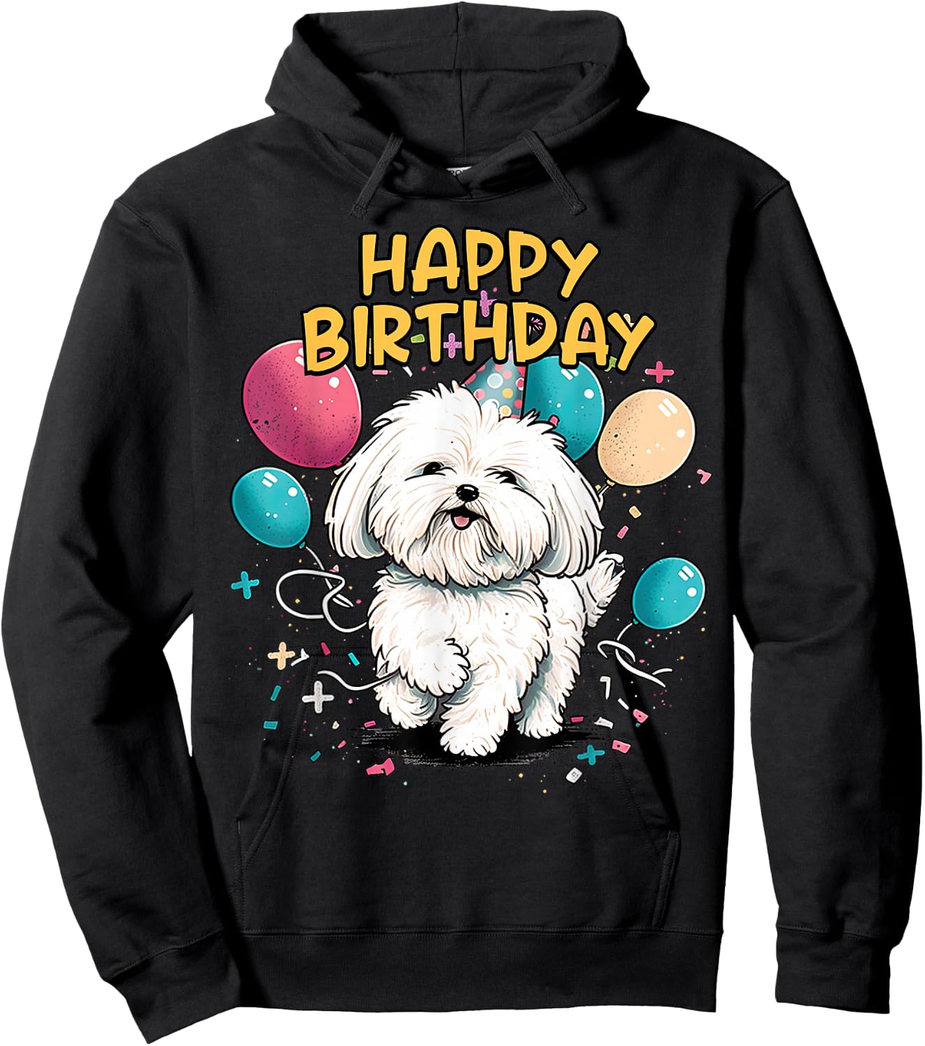 Maltese Dog Happy Birthday Party Shep Clothes Hoodie - Hoodie | Black