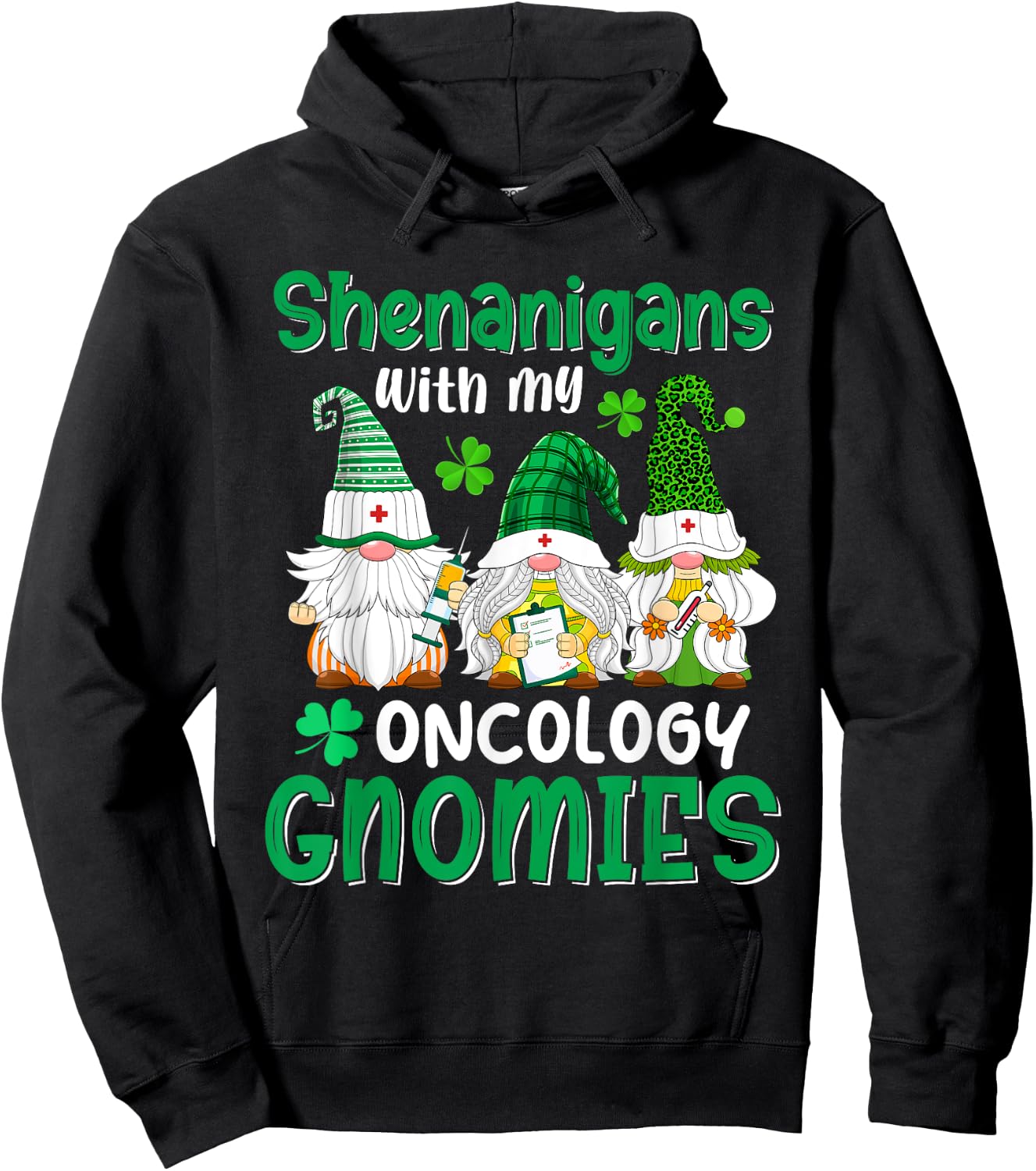 Shenanigans With My Oncology Gnomies St Patricks Day Gnome Hoodie - Hoodie | Black