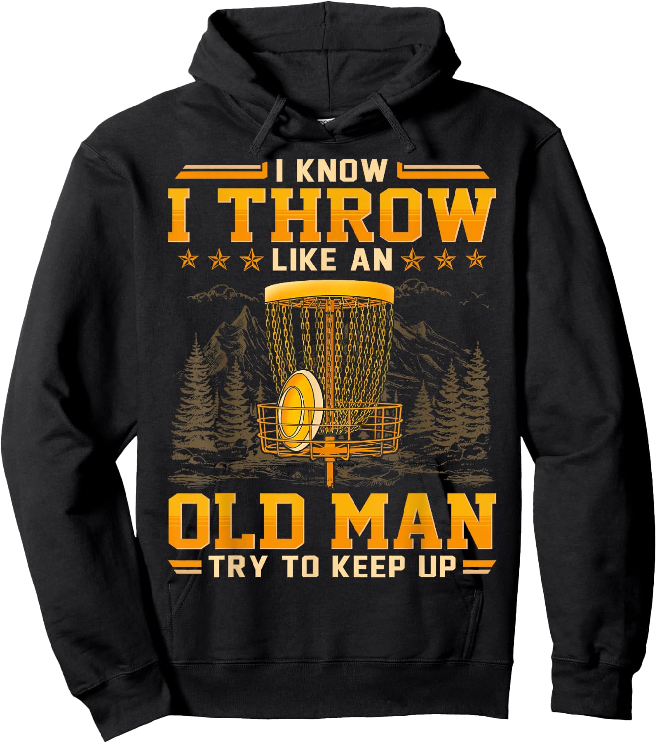 I Know I Throw Like An Old Man - Try To Keep Up Hoodie - Hoodie | Black