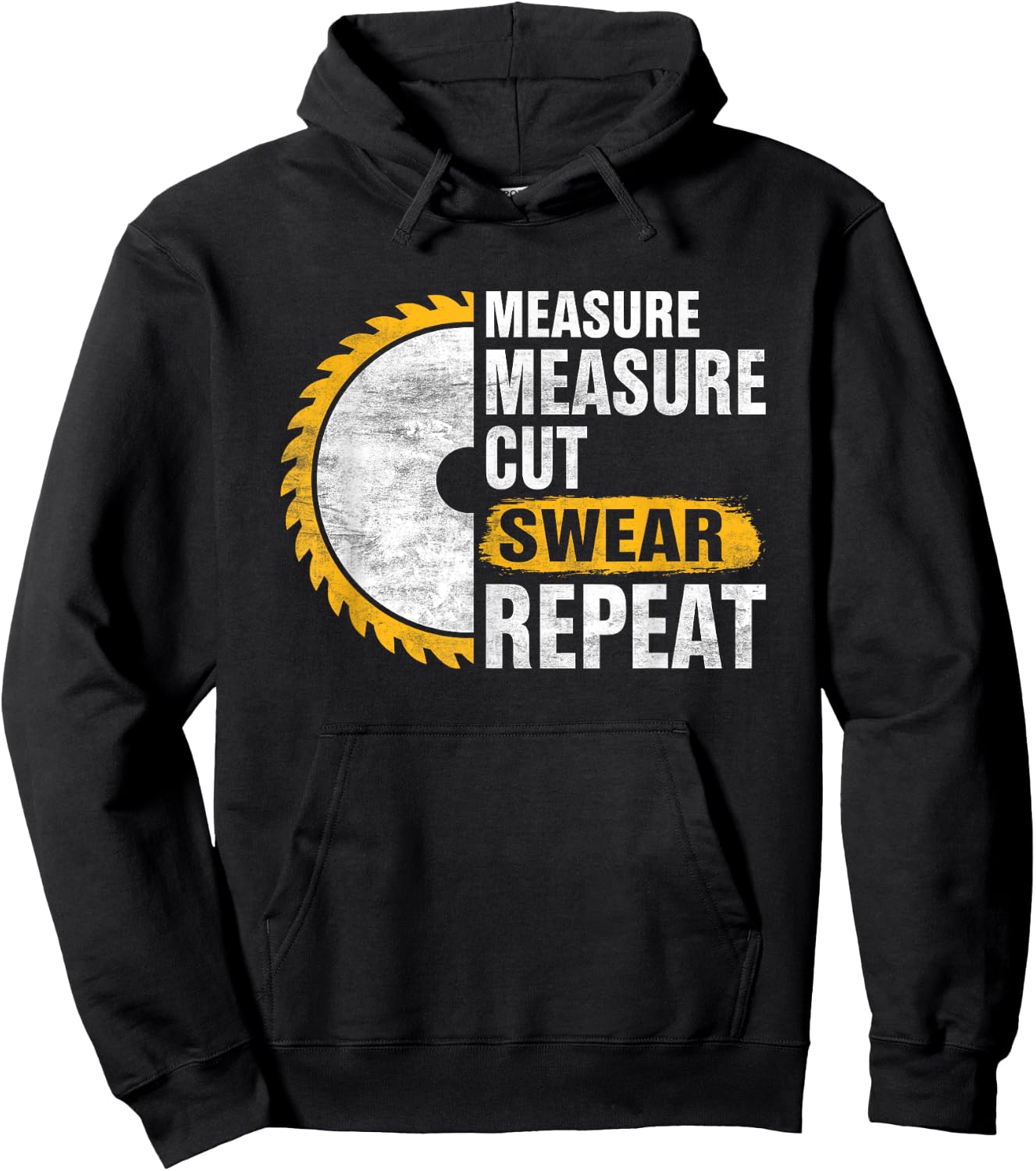 Craftsmen Tool - Measure Measure Cut Sweat Repeat Hoodie - Hoodie | Black