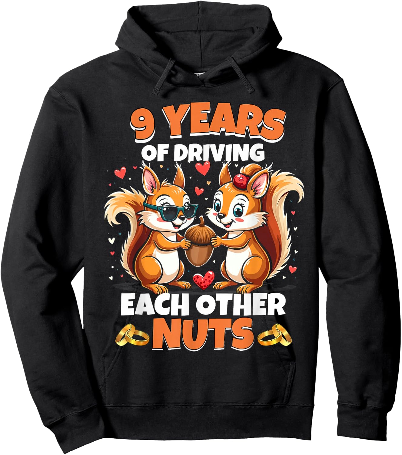 9th Wedding Anniversary 9 Years Of Driving Each Other Nuts Hoodie - Hoodie | Black
