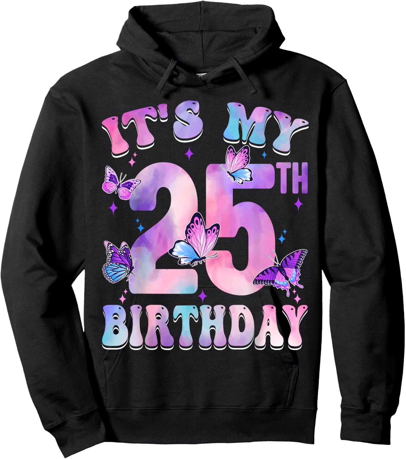 It's My 25th Birthday Butterfly Theme 25 Year Old Party Girl Hoodie - Hoodie | Black