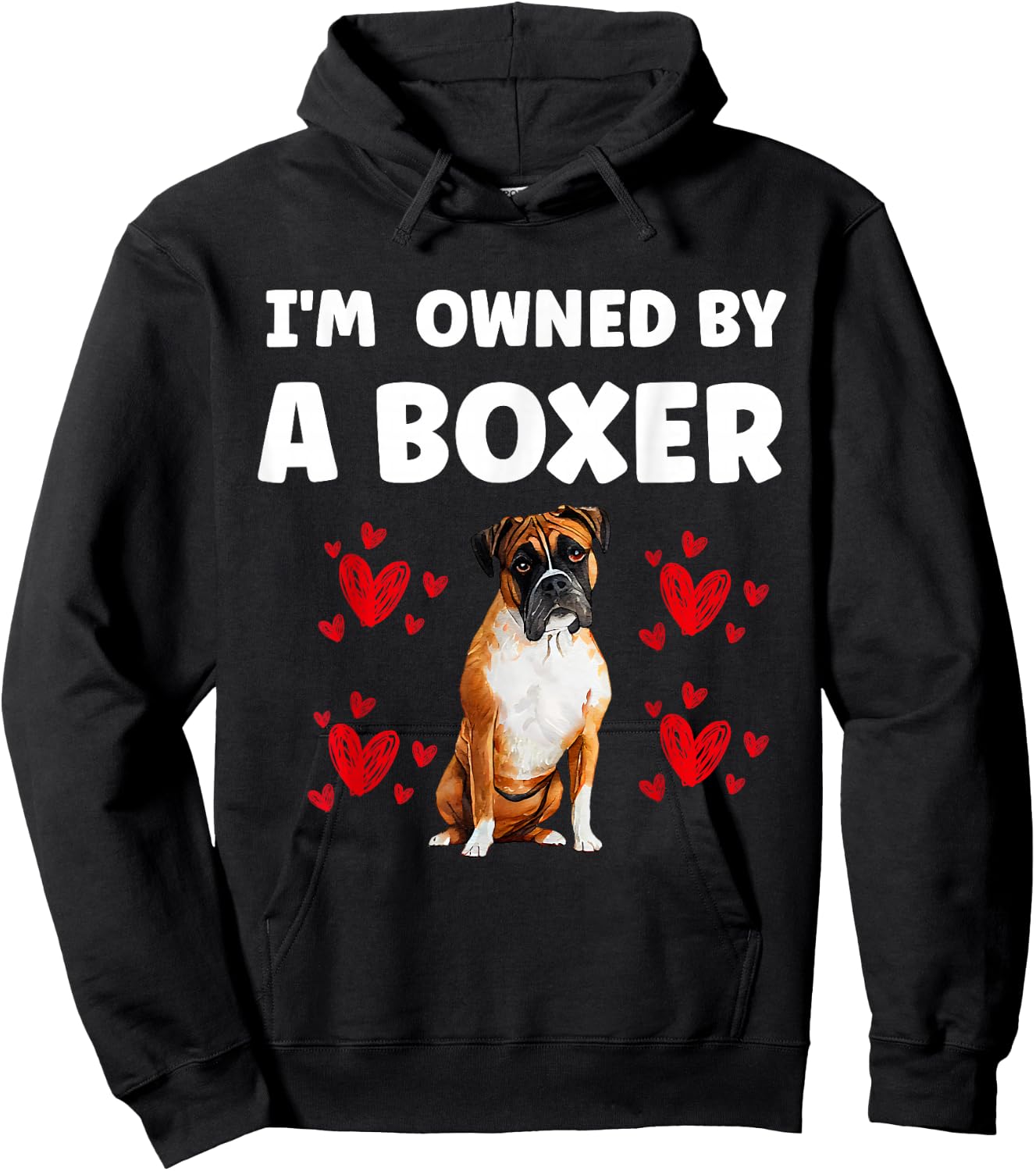 I Am Owned by a Boxer Dog Hoodie - Hoodie | Black