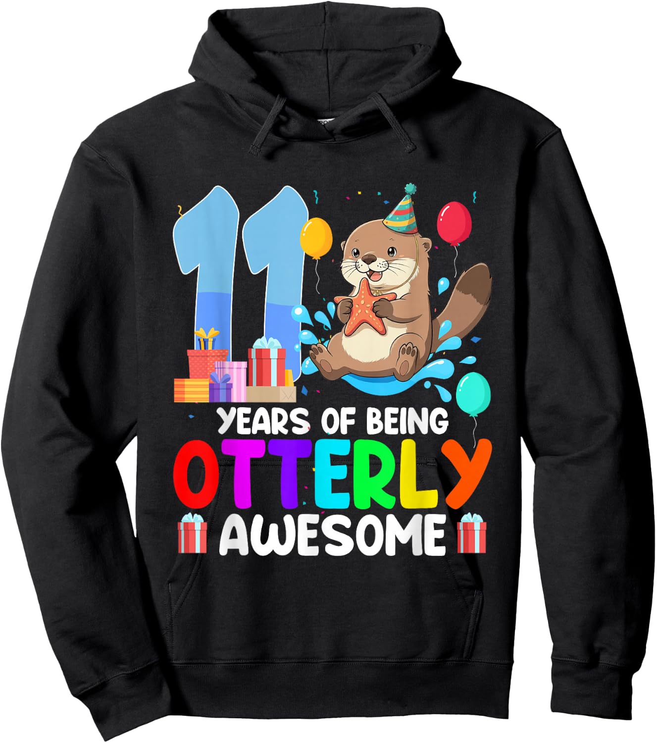 11 Years of Being Otterly Awesome 11th Birthday Otter Party Hoodie - Hoodie | Black