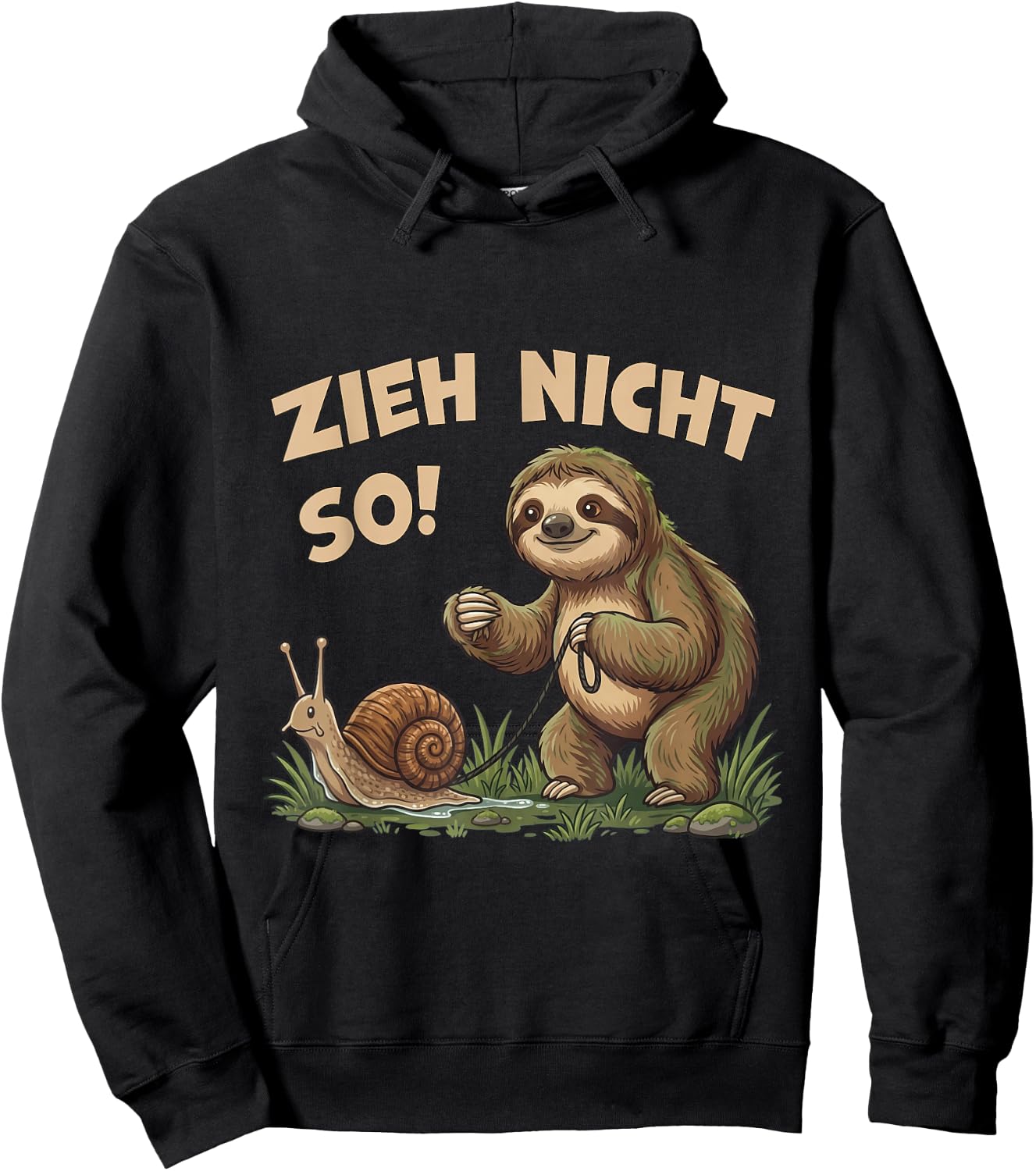 Zieh Nicht So Faultier mit Schnecke Lustiger Spruch Hoodie - Hoodie | Black