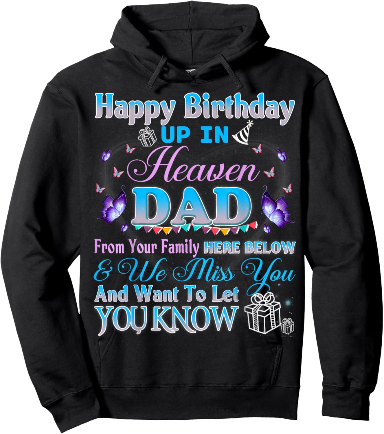 Happy Heavenly Birthday To My Dad in Heaven Lost Father Hoodie - Hoodie | Black