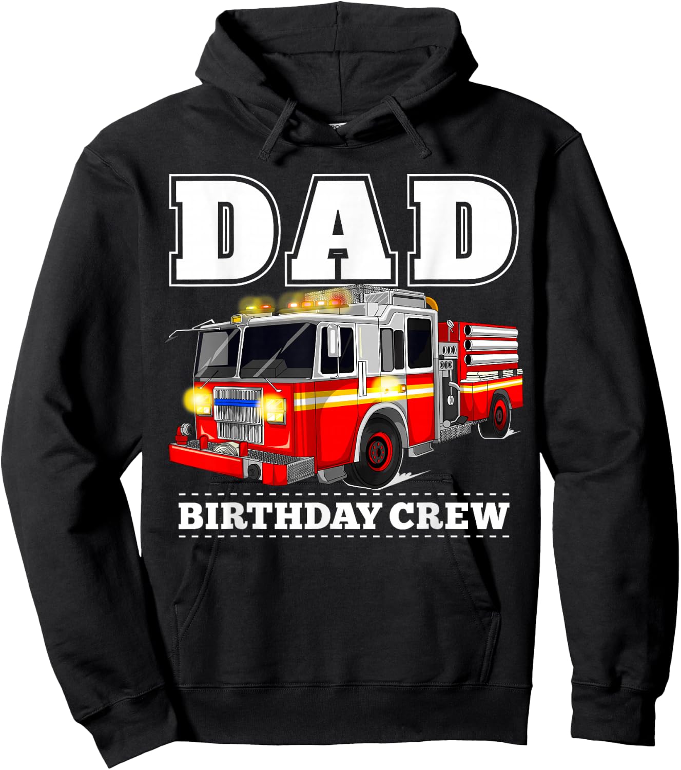 Dad Birthday Crew Fire Truck Firefighter Fireman Party Hoodie - Hoodie | Black