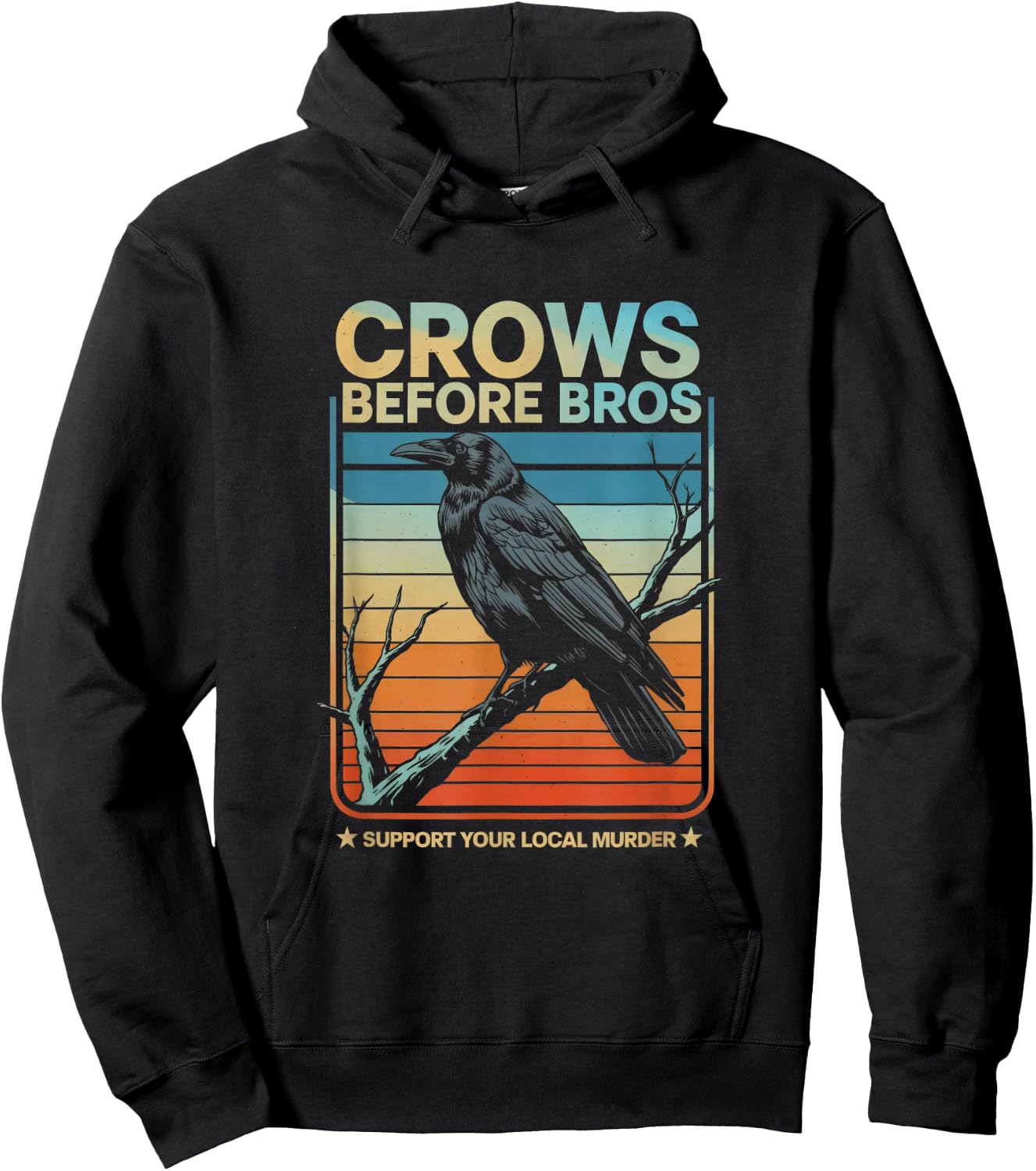Crows Before Bros - Fun Crow Lover Design Hoodie - Hoodie | Black