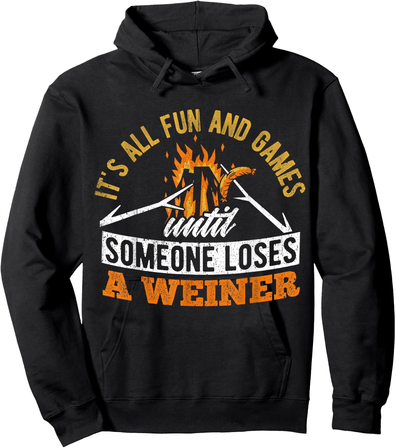 It's all fun and games until someone loses a weiner - camp Hoodie - Hoodie | Black