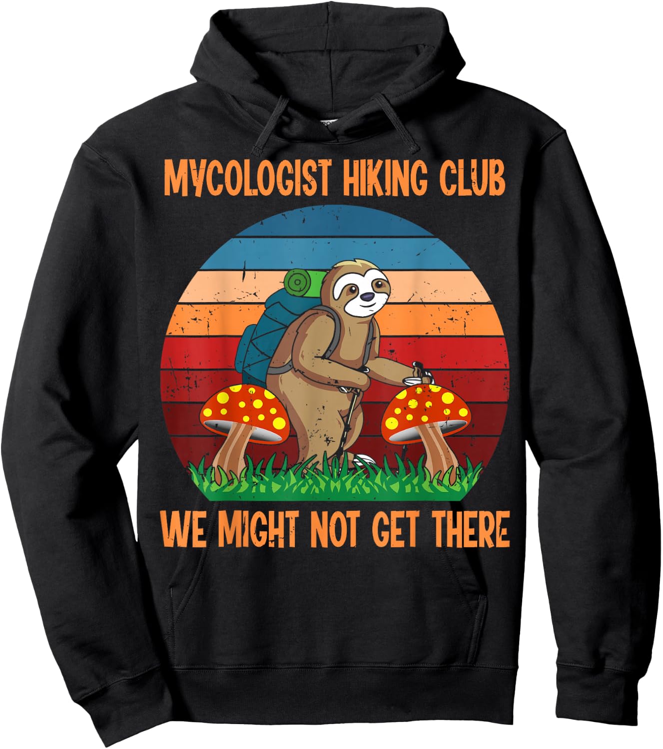 Funny Sloth Mushrooms Mycology Gifts, Mycologist Hiking Club Hoodie - Hoodie | Black