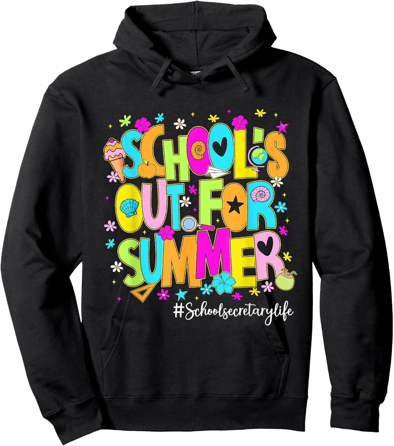 Schools Out for Summer School Secretary Life Cute Hoodie - Hoodie | Black