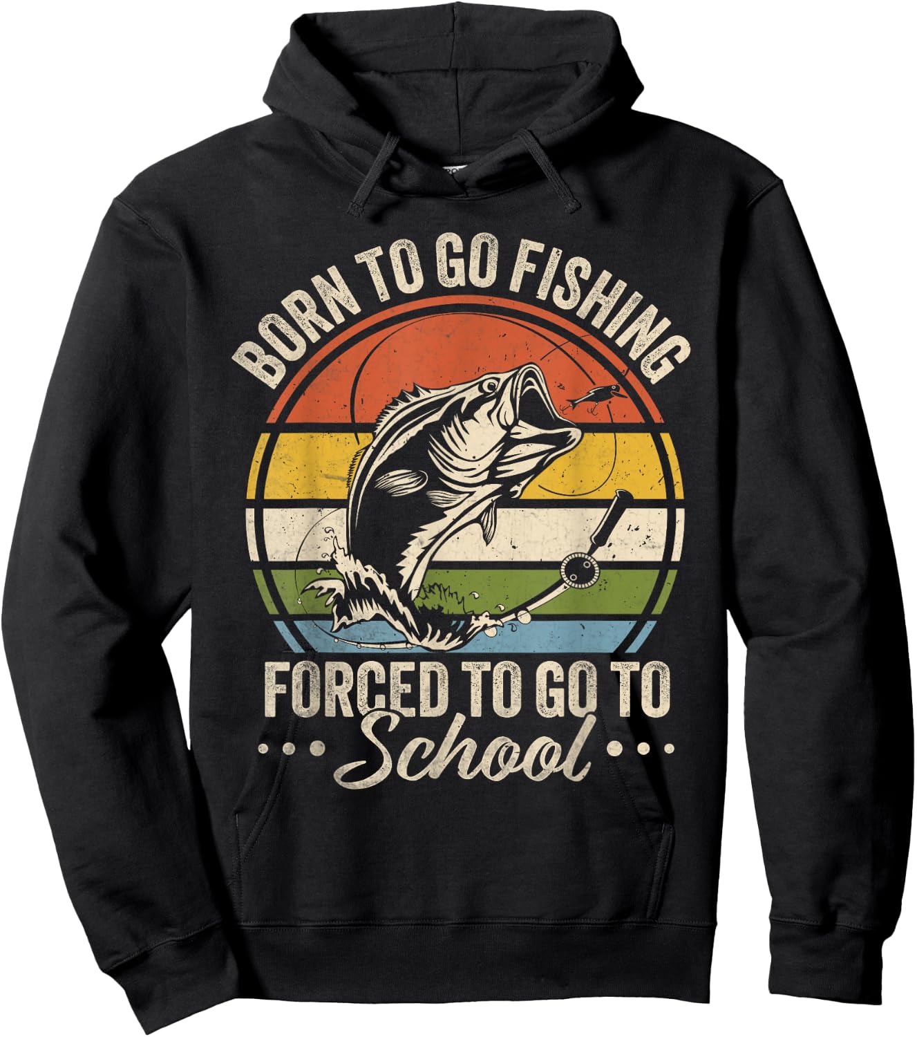 Funny Teen Boys Fishing Born To Go Fishing Forced School Hoodie - Hoodie | Black