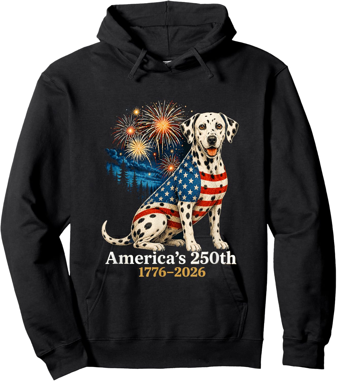 Funny Dalmatian 4th of July 250 Years American Anniversary Hoodie - Hoodie | Black