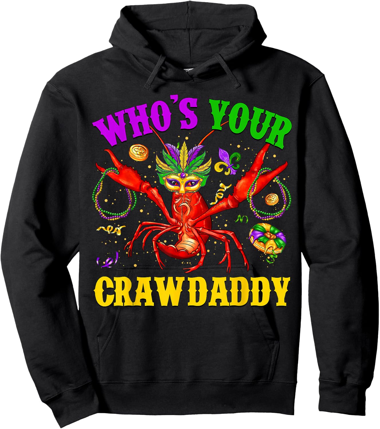 Who's Your Crawdaddy Crawfish Jester Beads Funny Mardi Gras Hoodie - Hoodie | Black