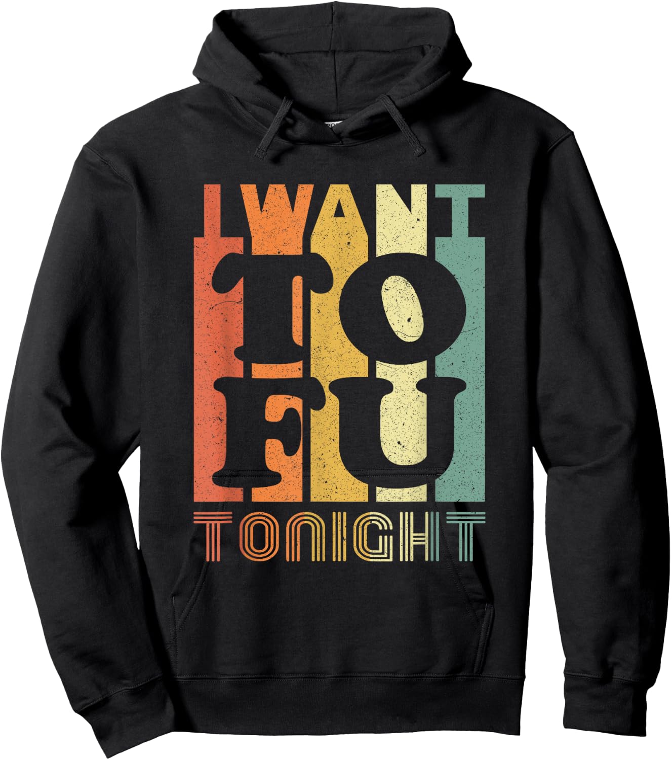 I Want Tofu Tonight Retro Funny Vegan Vegetarian Small Hoodie - Hoodie | Black