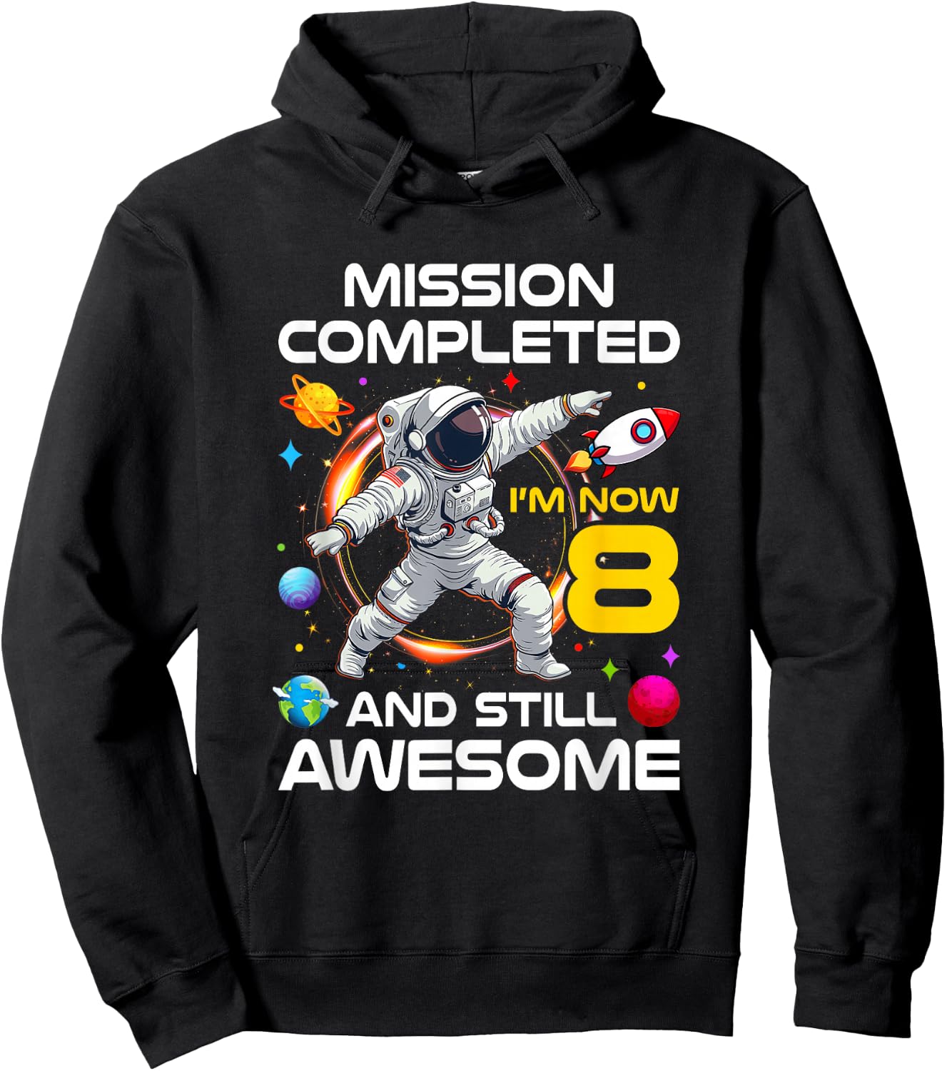 8Th Birthday Astronaut 8 Years Old Outer Space Birthday Hoodie - Hoodie | Black
