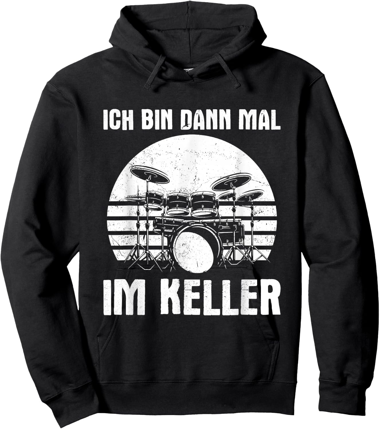 with German Text "Ich bin dann mal im Keller Drums" [Ich bin dann mal, black Hoodie - Hoodie | Black