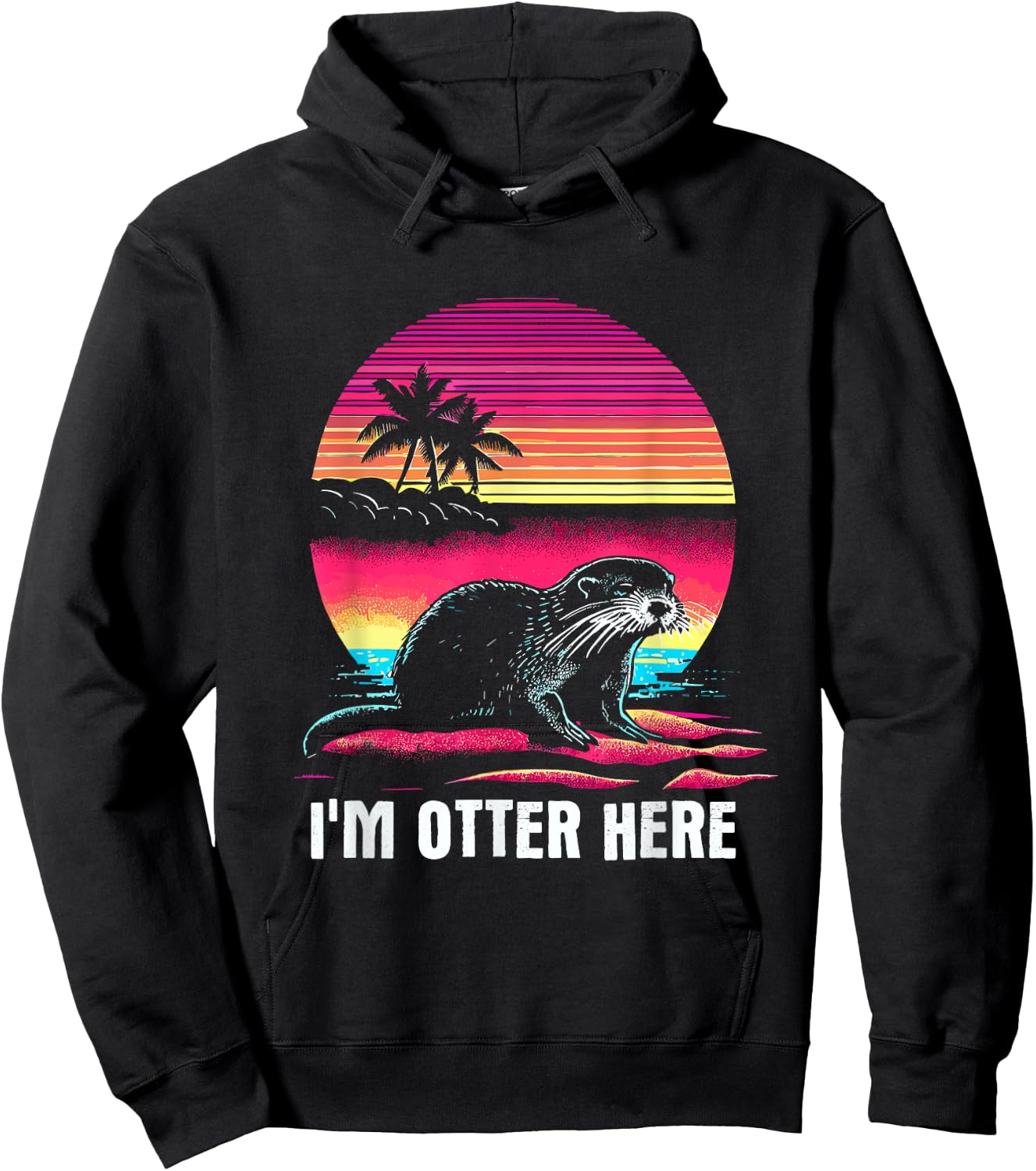 I'm Otter Here - Funny Vintage Lazy Otter Pun Dad Joke Hoodie - Hoodie | Black