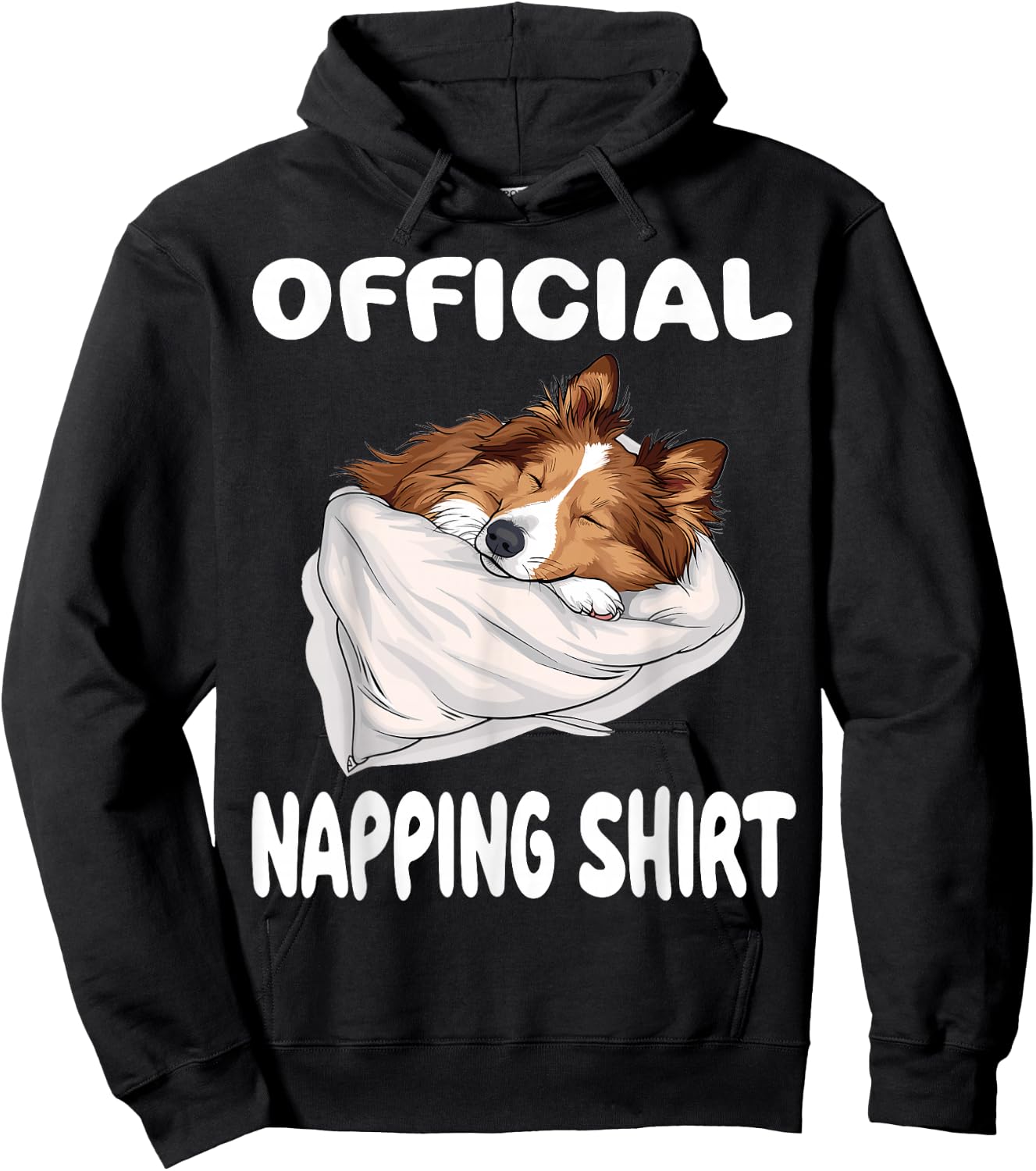 Shetland Sheepdog Sheltie Official Napping shirt Pajamas Hoodie - Hoodie | Black
