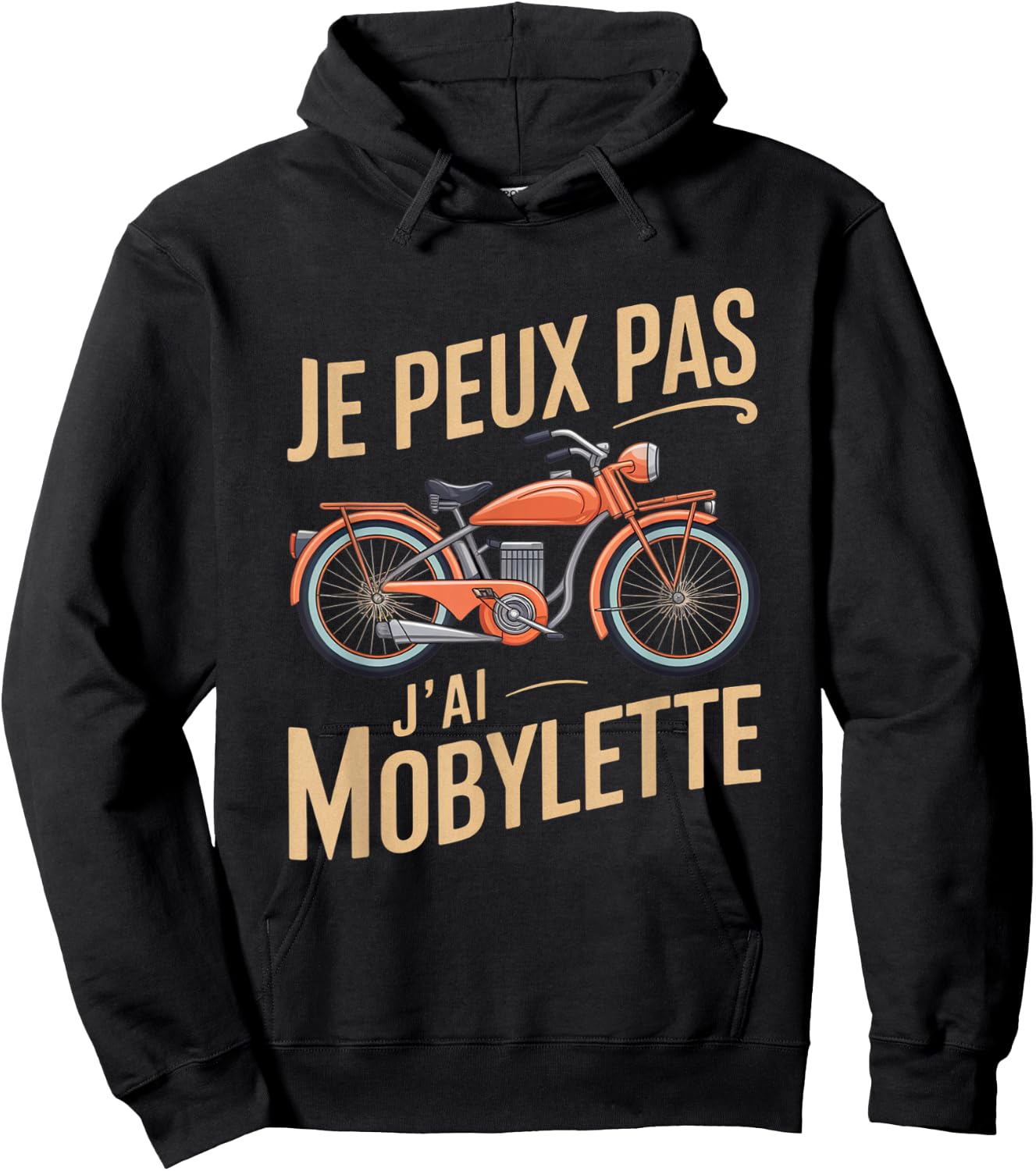 Je Peux Pas J'ai Mobylette Man Funny Motobecane Gift , Black, S Hoodie - Hoodie | Black