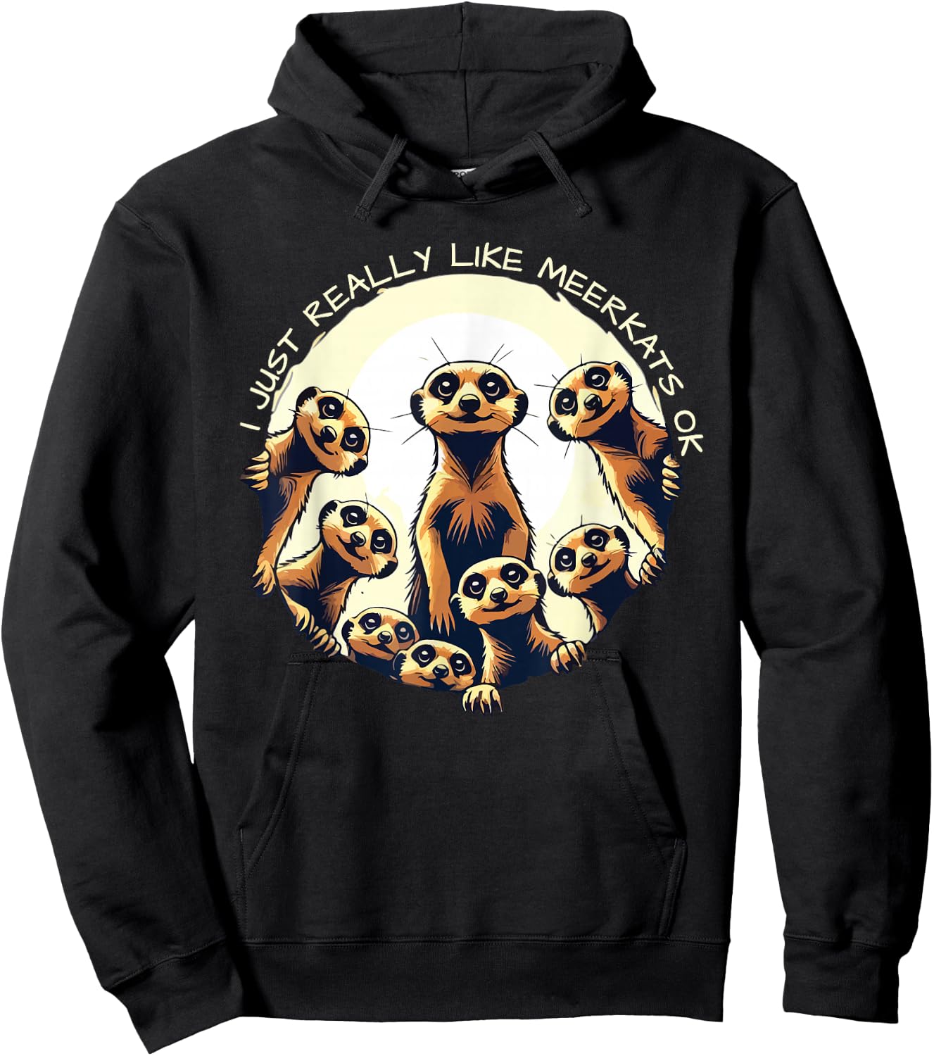 J'aime vraiment Meerkats Ok Playful Desert Warrior Funny Hoodie - Hoodie | Black