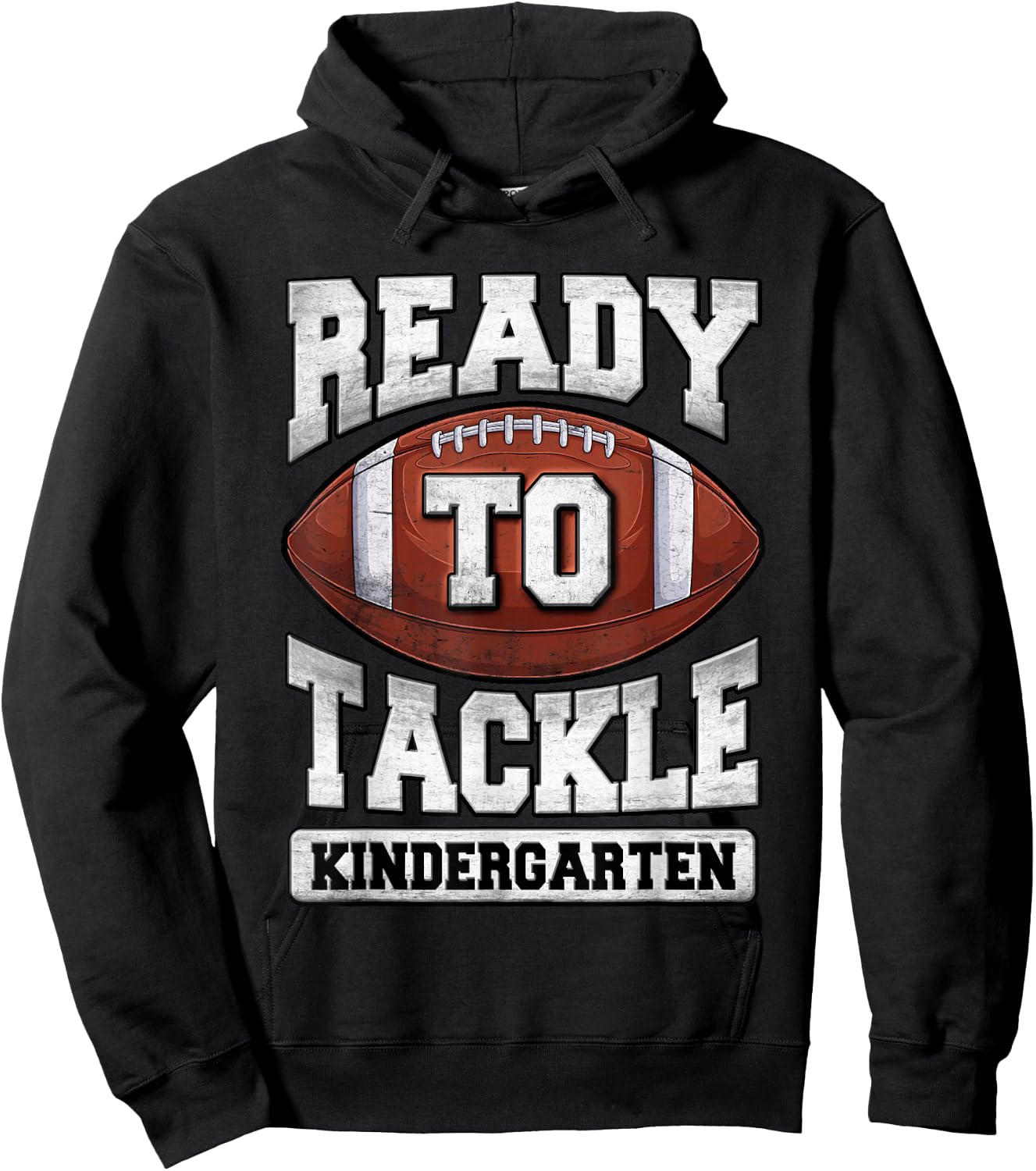 Ready to Tackle Kindergarten First Day of School Football Hoodie - Hoodie | Black