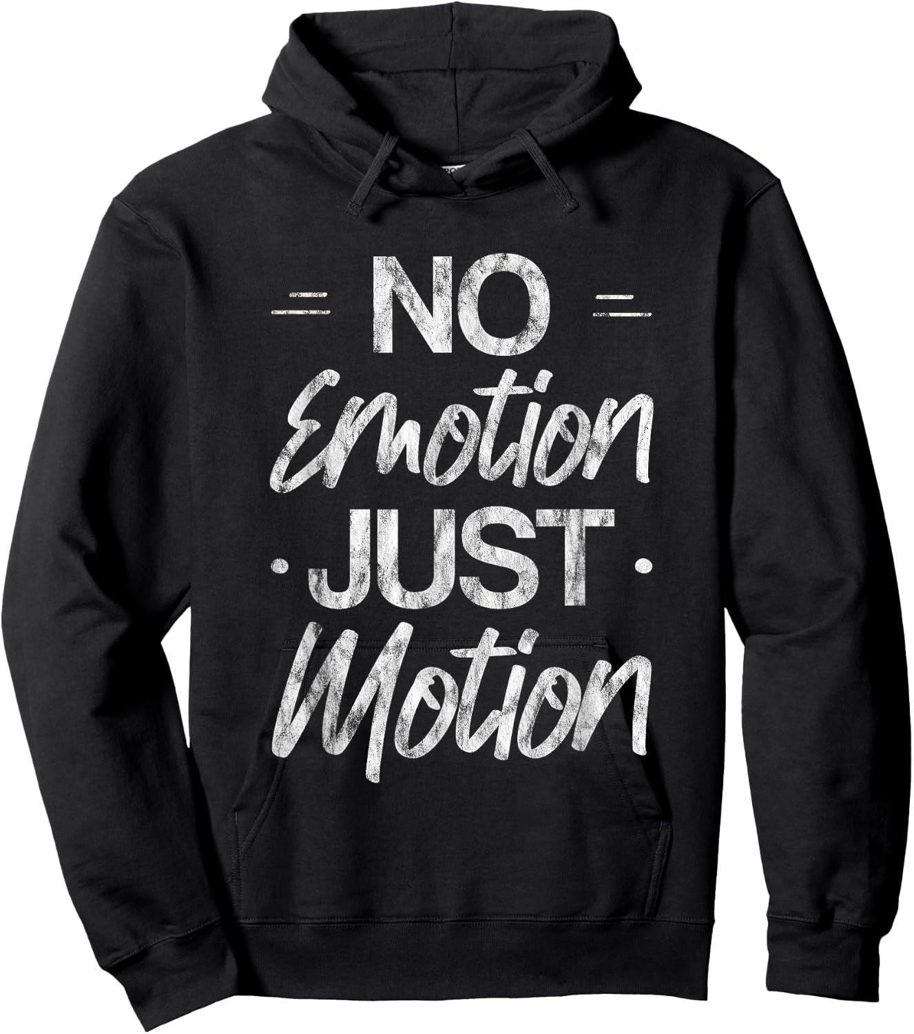No Emotion Just Motion Motivation Progress Hoodie - Hoodie | Black