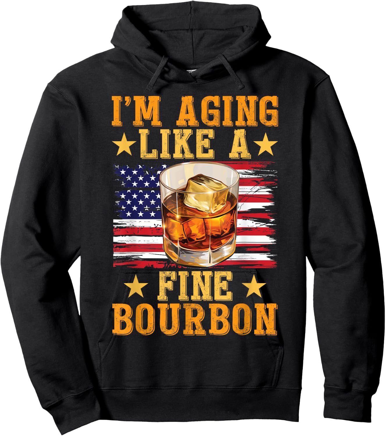 Bourbon Tasting Drinking I'm Aging Like A Fine Bourbon Hoodie - Hoodie | Black