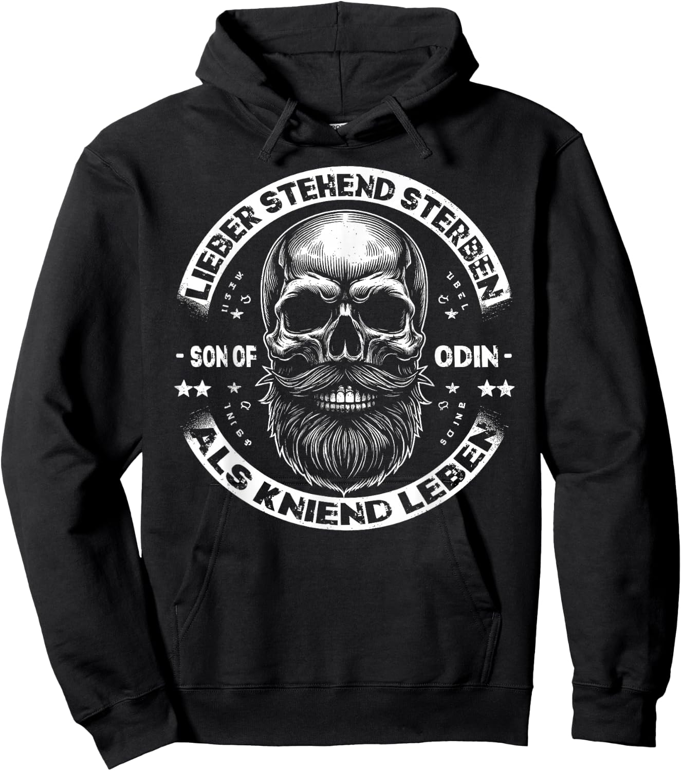Wikinger Germanen, Lieber Stehend Sterben Als Kniend Leben Hoodie - Hoodie | Black