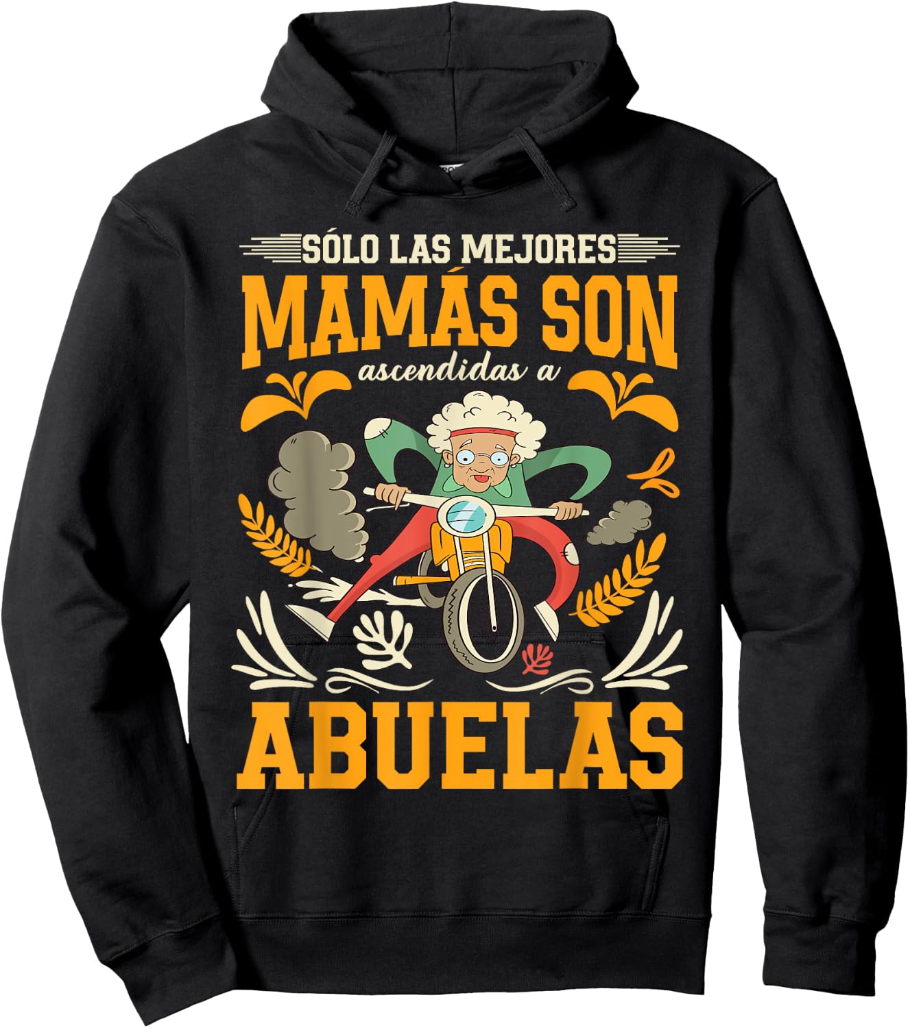Sólo Las Mejores Mamás Son Ascendidas A Abuelas Hoodie - Hoodie | Black