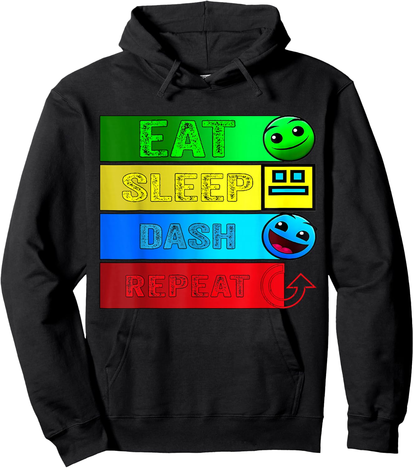 Eat Sleep Dash Repeat Video Game Geometry Video Gamer , black Hoodie - Hoodie | Black