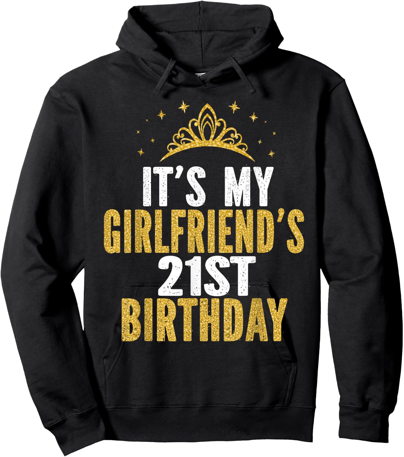 It's My Girlfriend's 21st Birthday 21 Years Old Woman Hoodie - Hoodie | Black