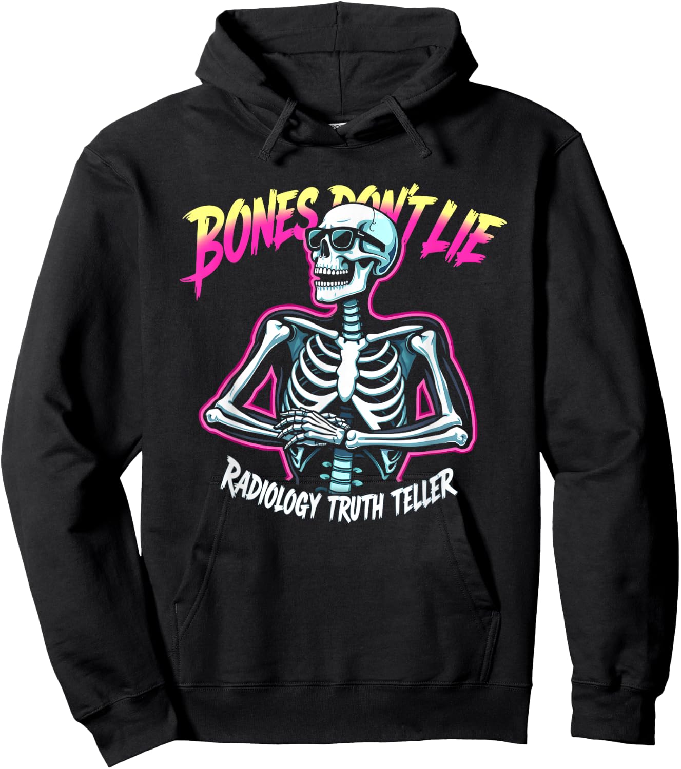 Bones Don't Lie Radiology Truth Teller Hoodie - Hoodie | Black